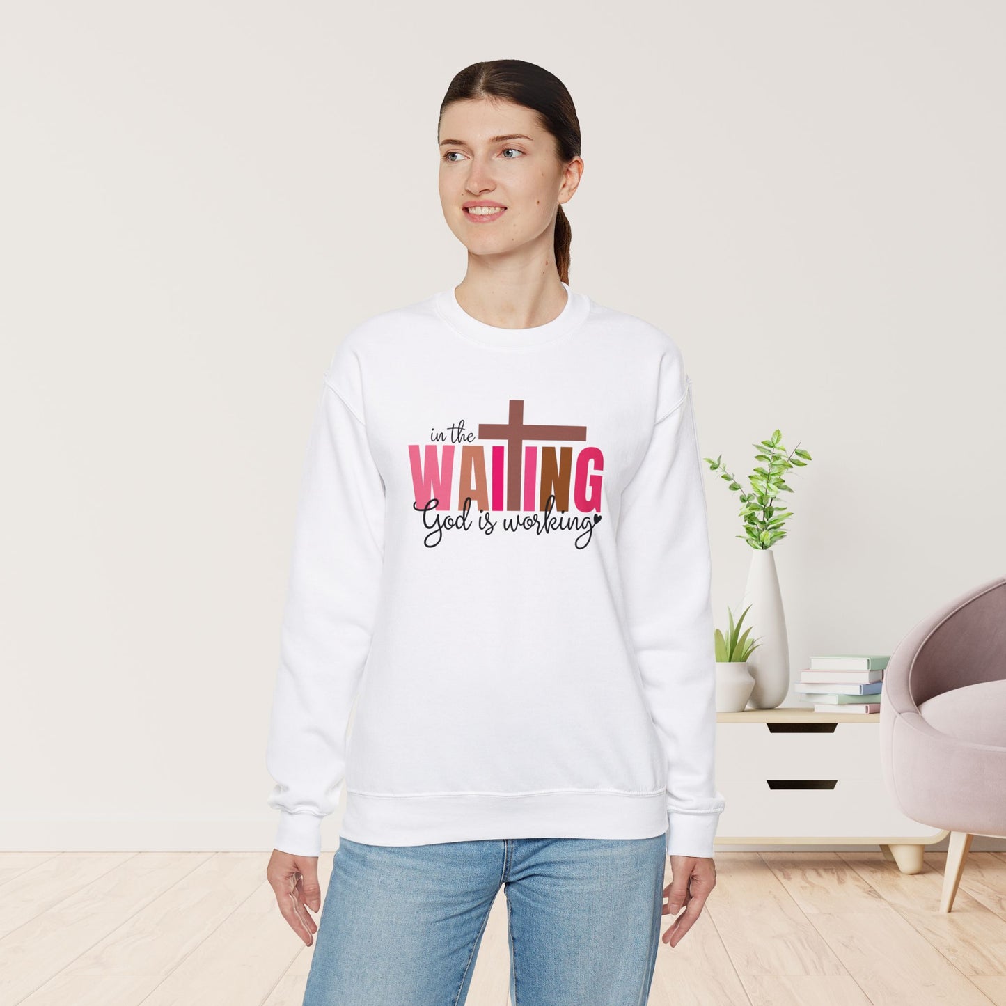 Pink In the Waiting God is Working Christian Sweatshirt