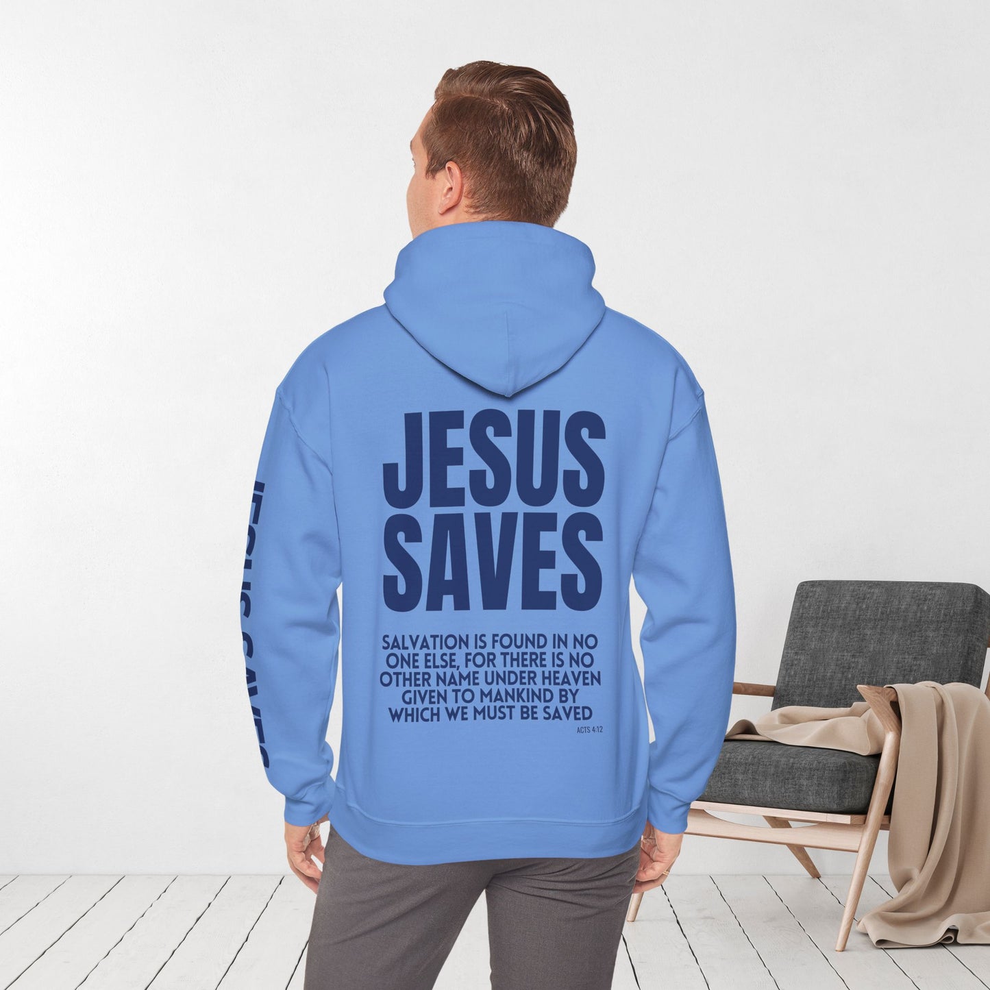 Jesus Saves Hoodie - Acts 4:12 Bible Verse Christian Hoodie