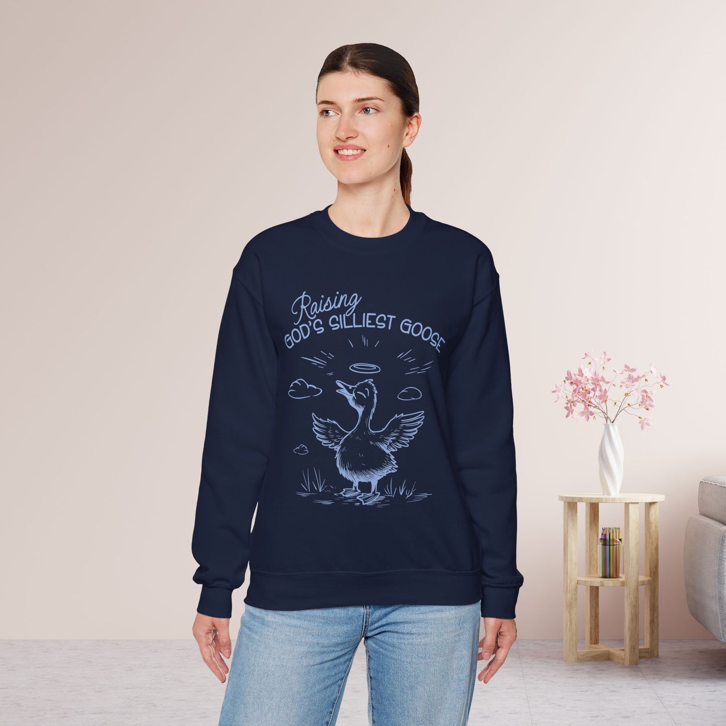 Raising God's Silliest Goose Sweatshirt - Christian Crewneck Pullover