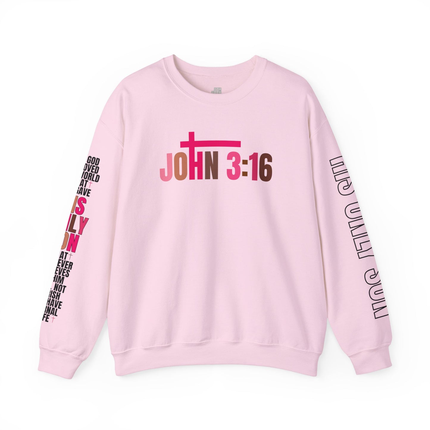 Pink His Only Son John 3:16 Bible Verse Christian Sweatshirt