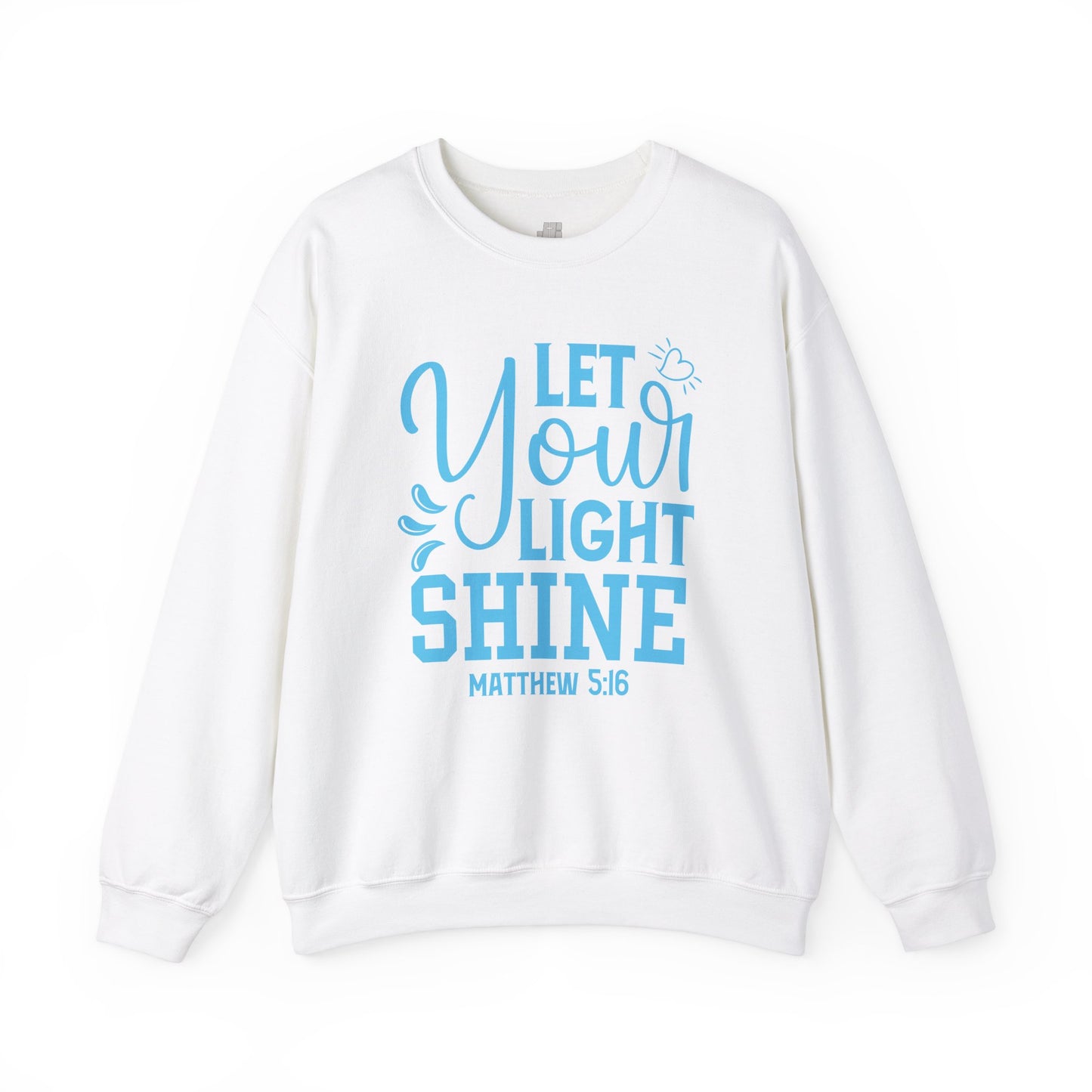 Let Your Light Shine Sweatshirt - Christian Mom Sweatshirt