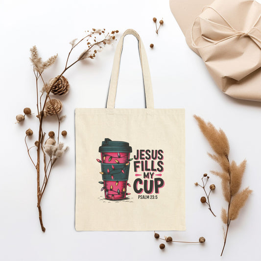 Jesus Fills My Cup Canvas Tote Bag