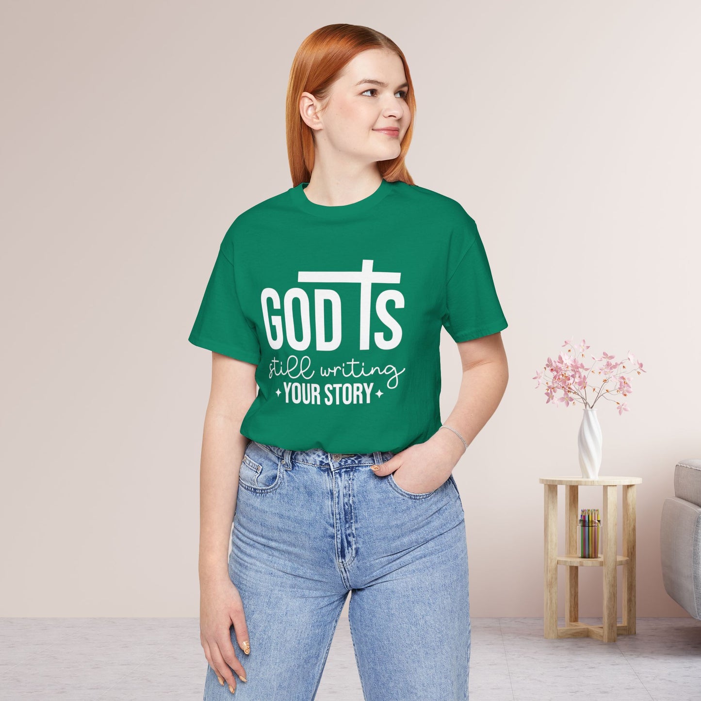 God is Still Writing Your Story Soft Cotton Tee - Christian Tee