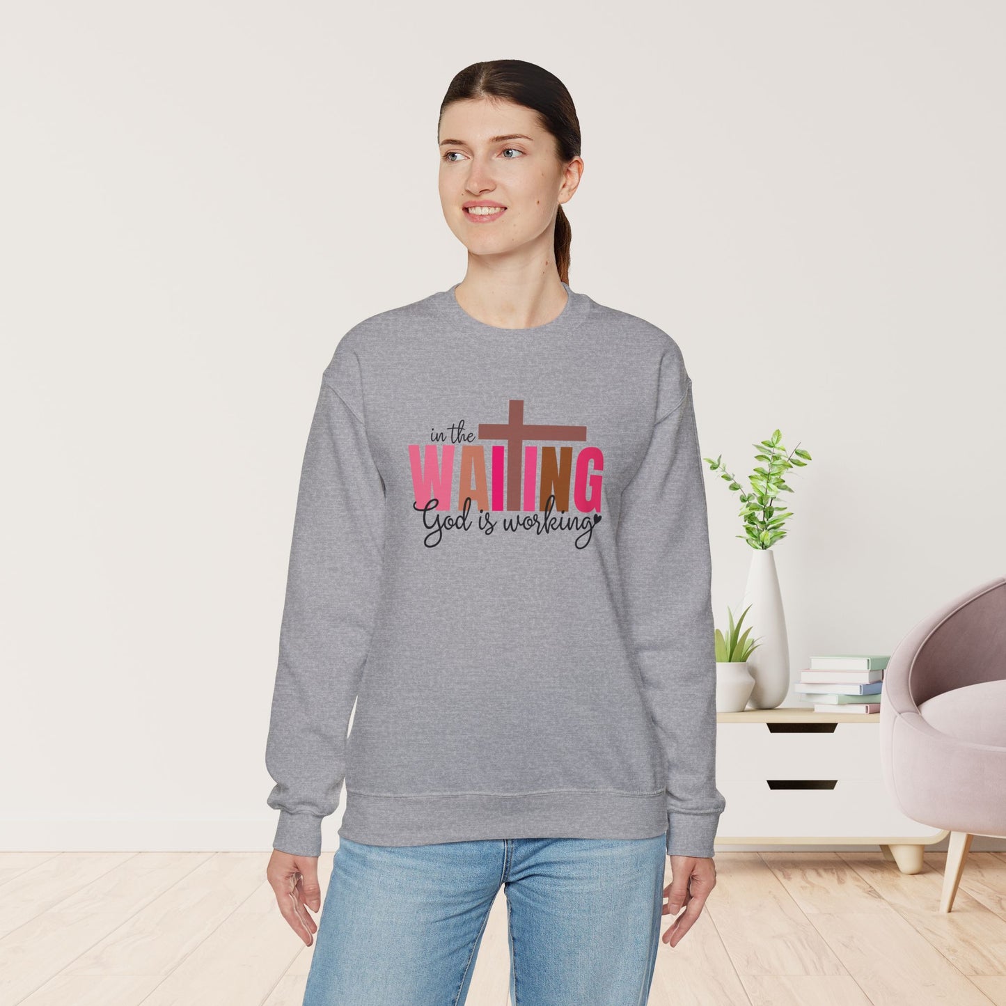 Pink In the Waiting God is Working Christian Sweatshirt