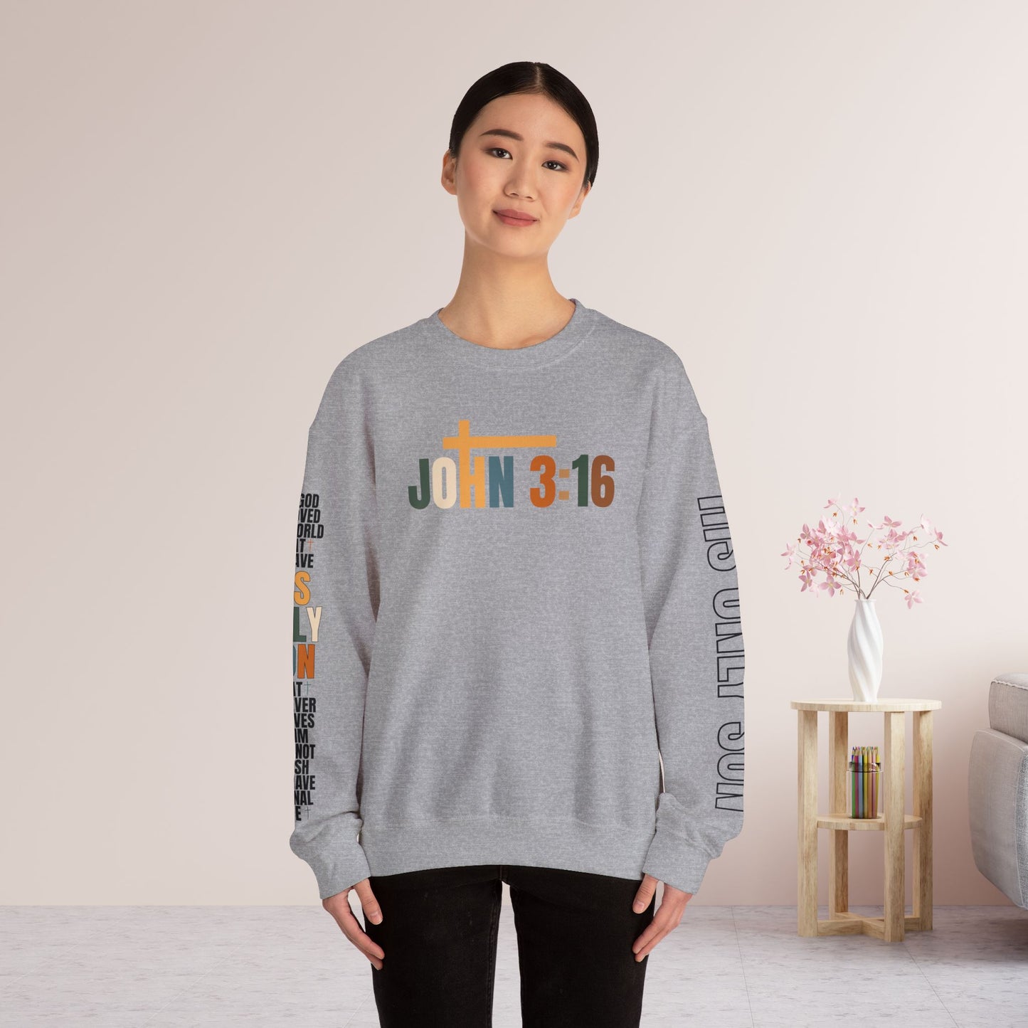 His Only Son John 3:16 Bible Verse Christian Sweatshirt