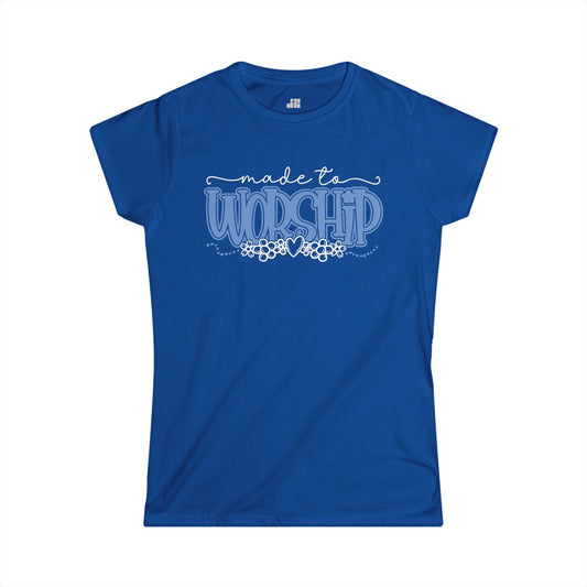 Christian Women's Made to Worship Softstyle T-shirt