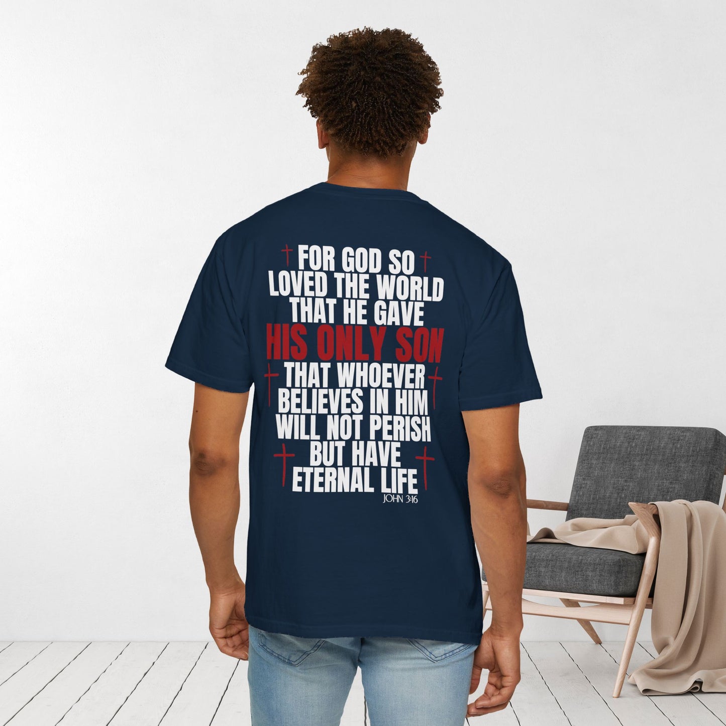 John 3:16 Comfort Colors Shirt