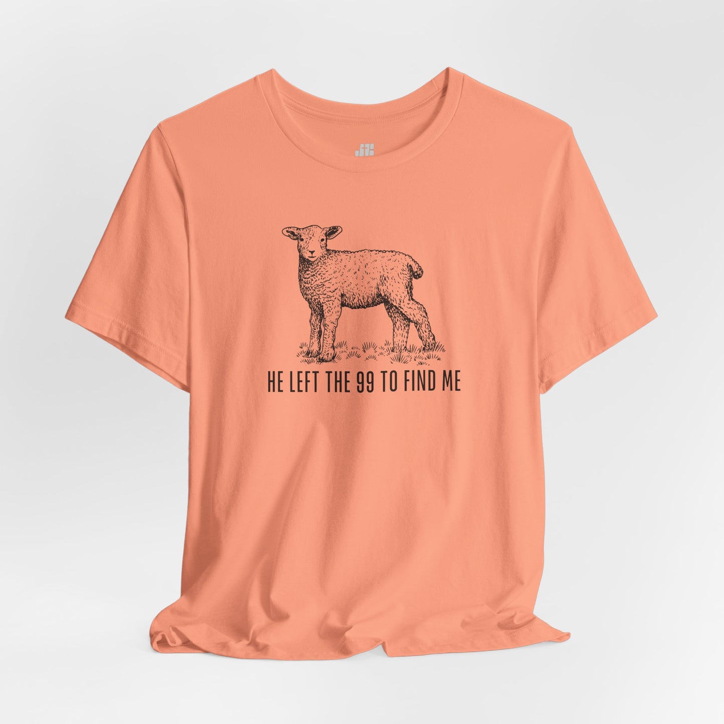 He Left the 99 to Find Me Soft Cotton Tee - Christian Shirt