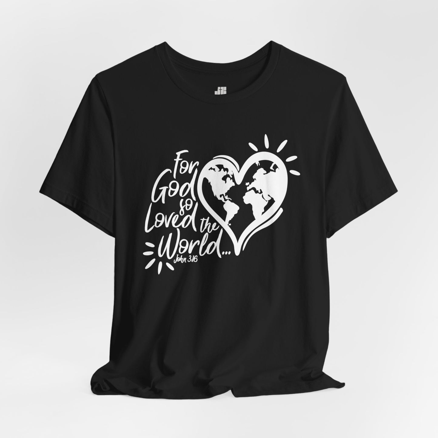 For God So Loved The World Soft Cotton Tee - John 3:16 Bible Verse Christian Tee