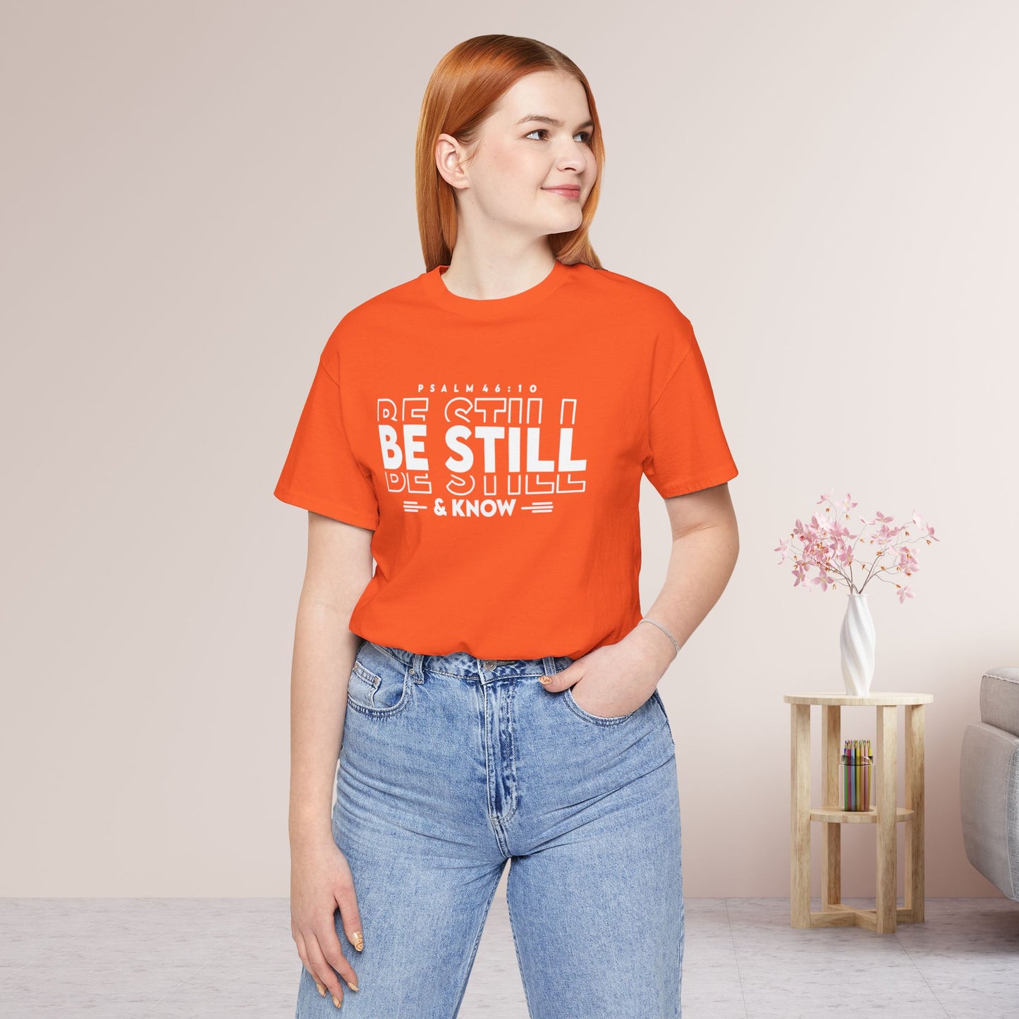 Be Still & Know Christian Soft Cotton Tee