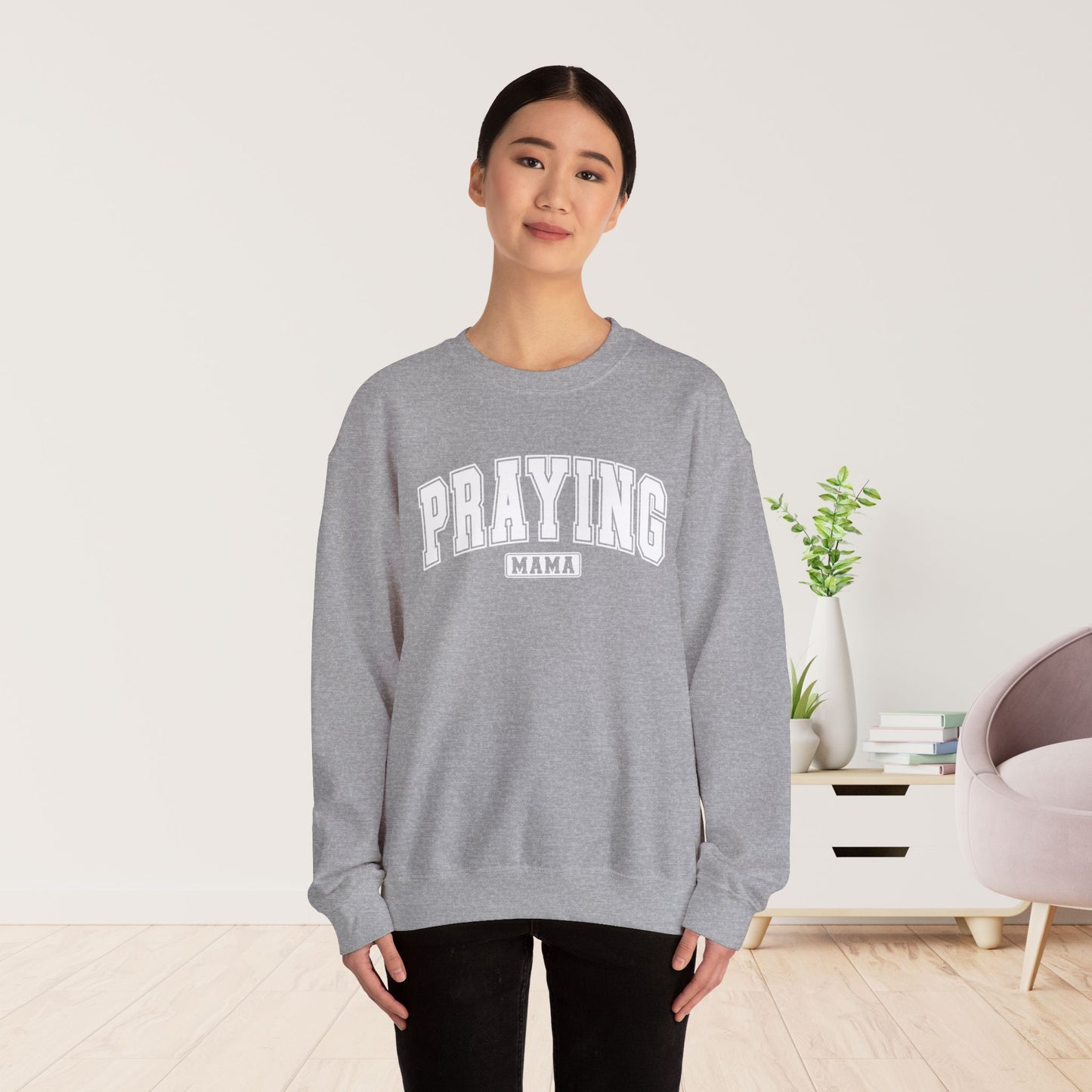 Praying Mama Sweatshirt - Christian Mom Sweatshirt