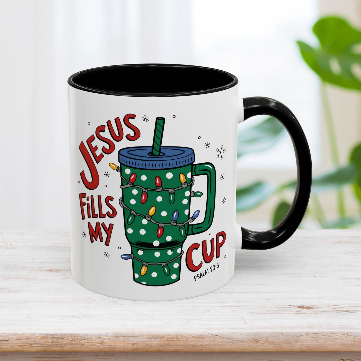 Jesus Fills My Cup Mug - Christian Coffee Mug