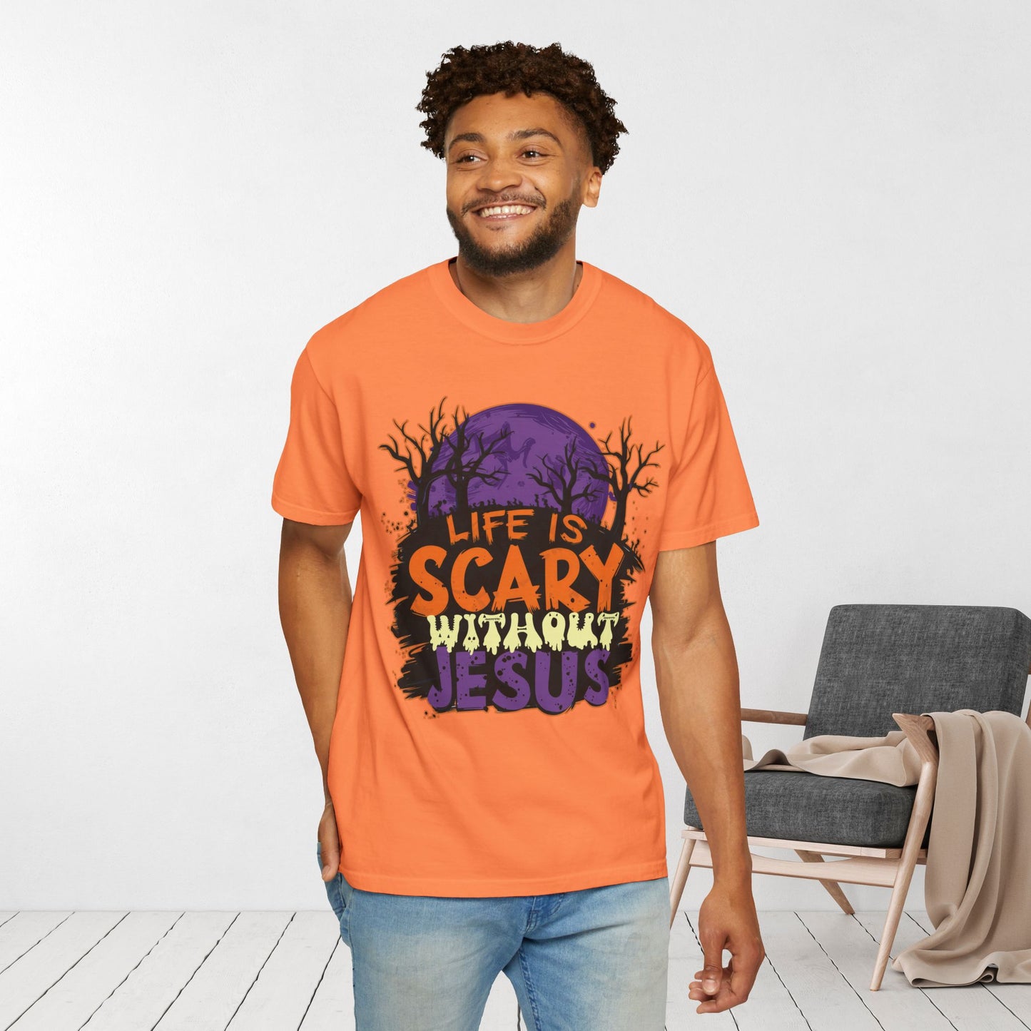 Life Is Scary Without Jesus Comfort Colors Shirt