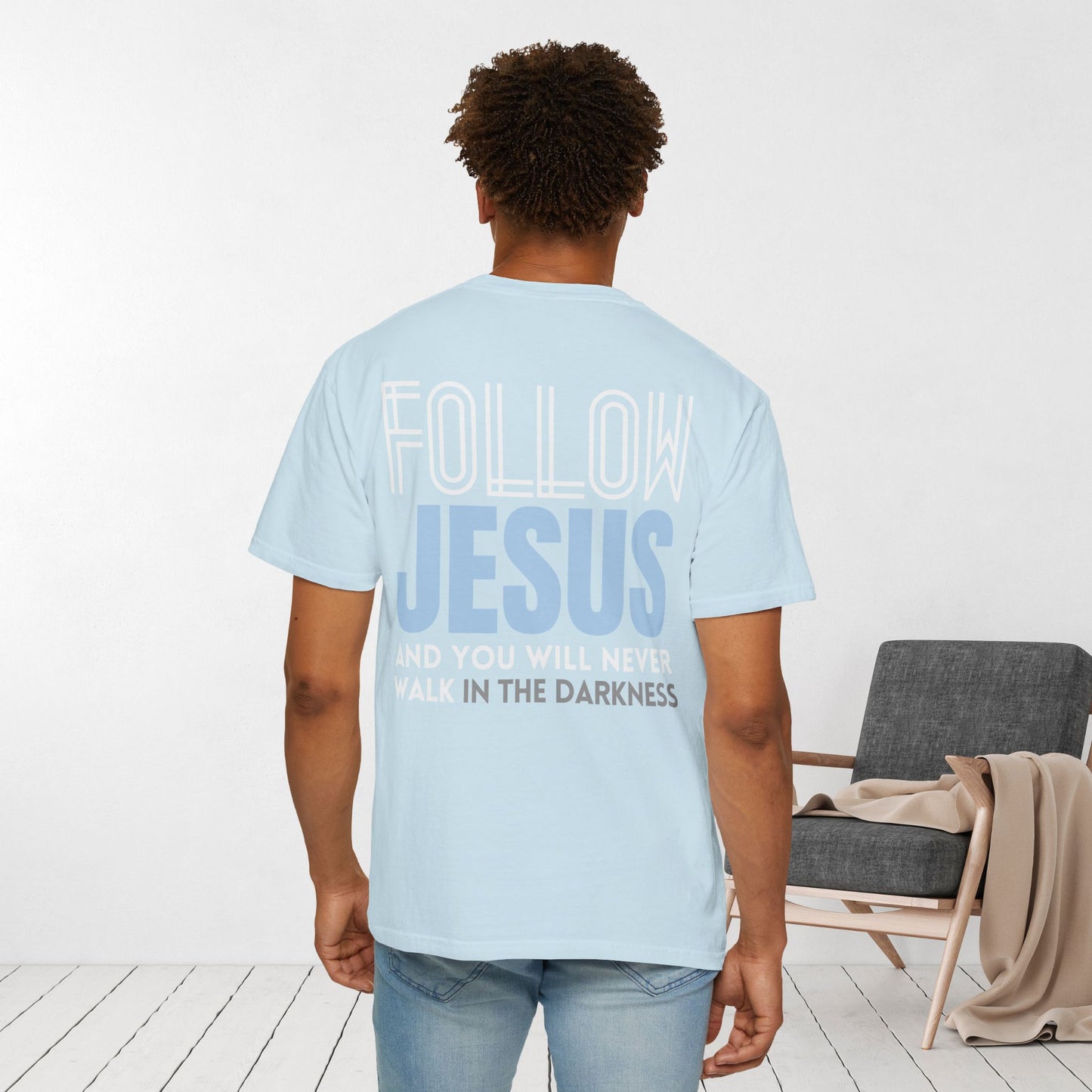 Follow Jesus Comfort Colors Shirt - John 8:12 Tee