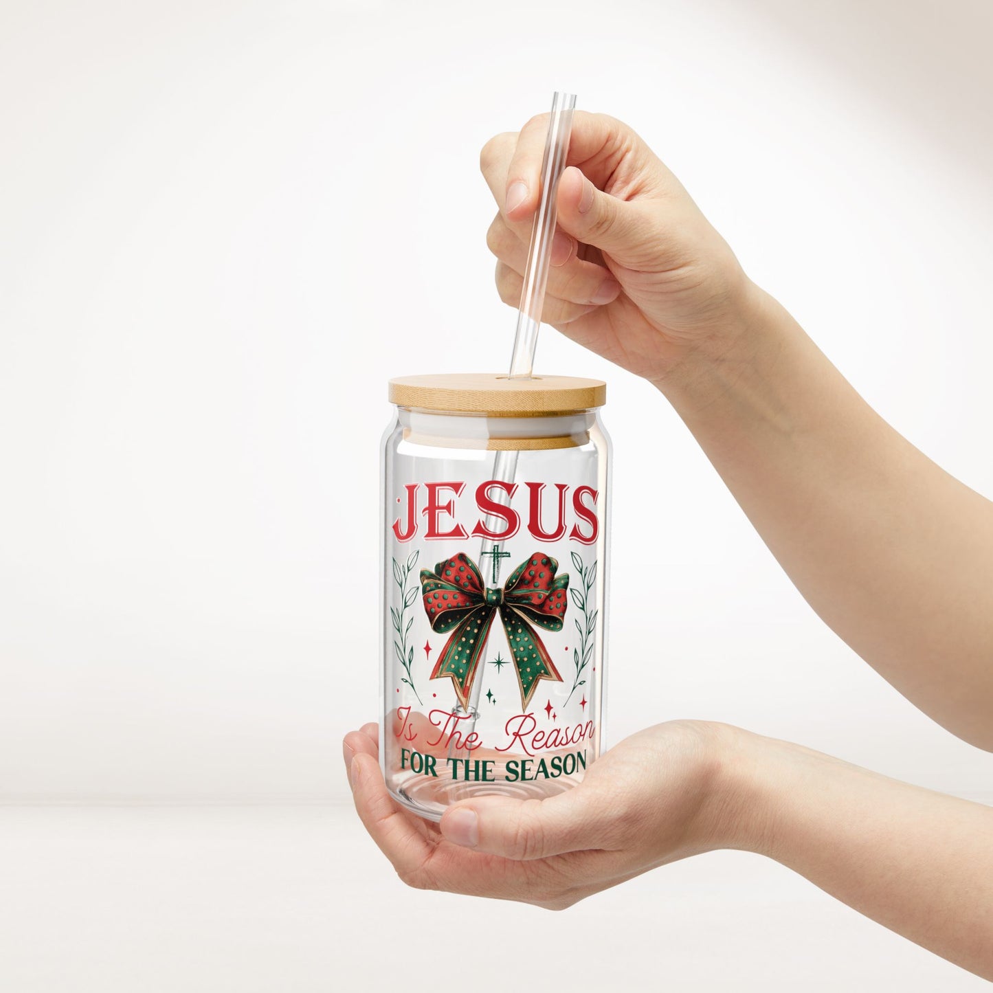 Jesus Is The Reason For The Season Sipper Glass with Bamboo Lid & Straw - 16 oz