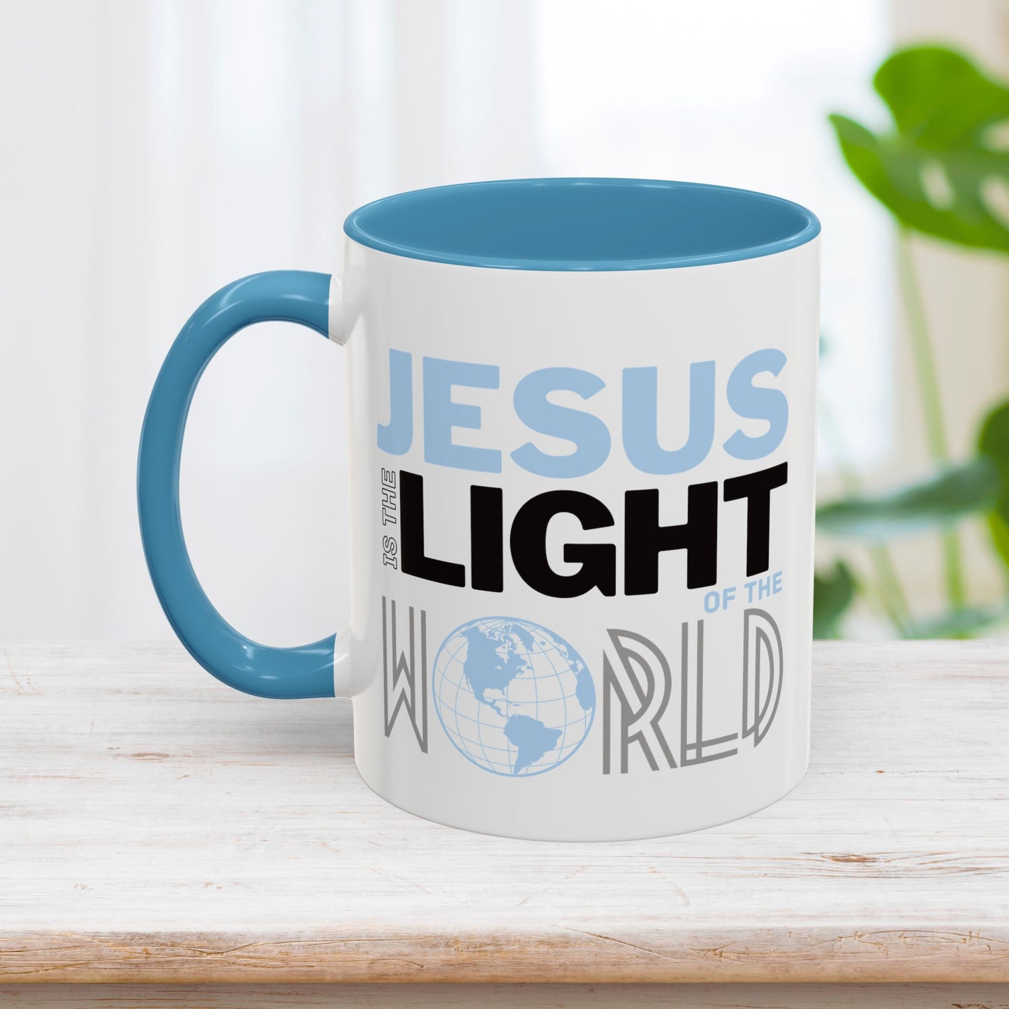 Jesus is The Light of The World / Follow Jesus Mug - Christian Coffee Mug - Jesus Mug