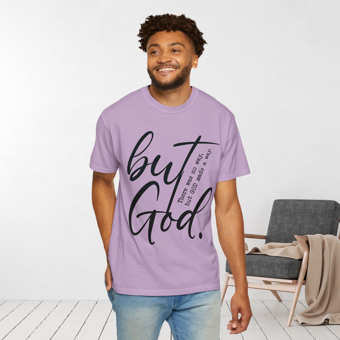 But God Comfort Colors Shirt