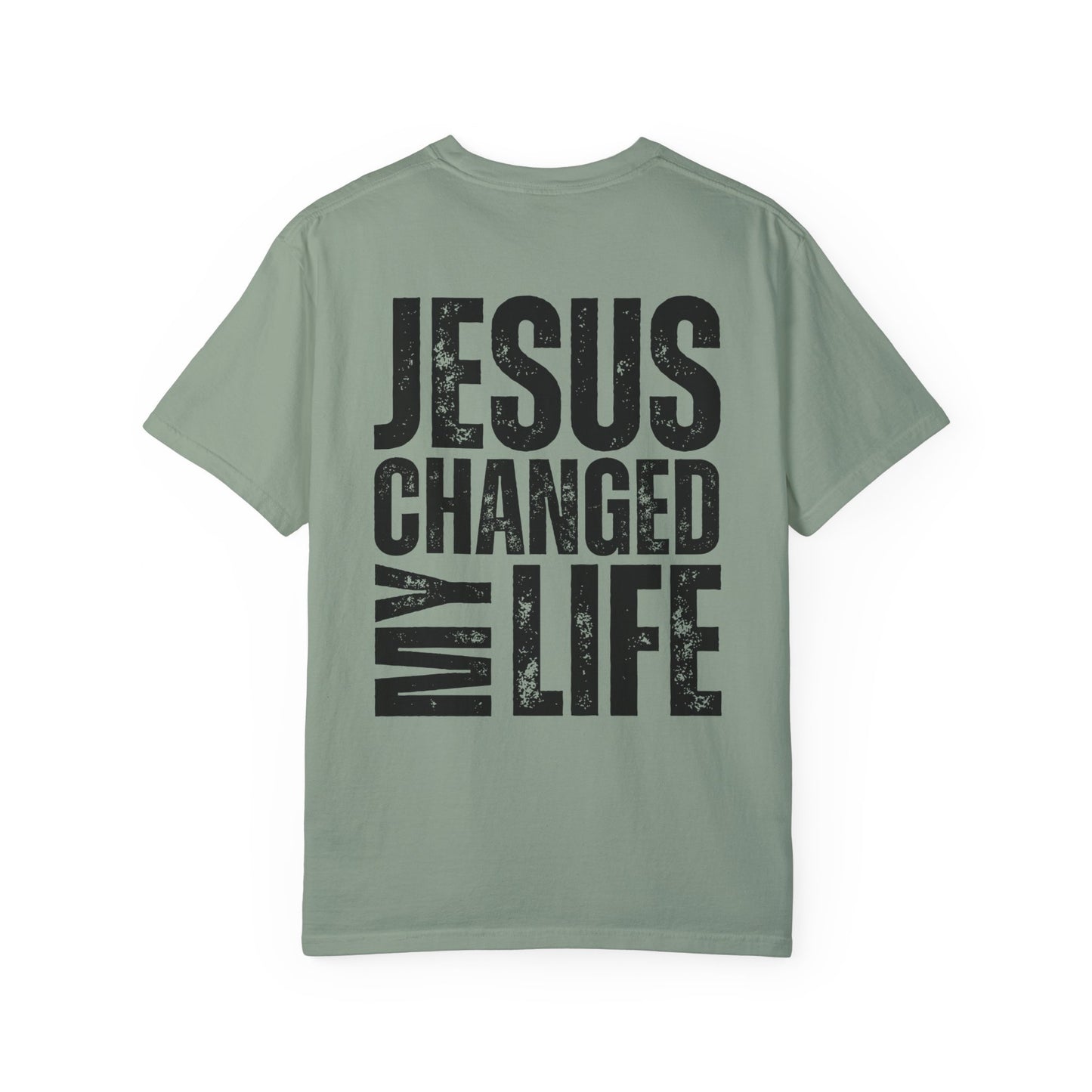 Comfort Colors Jesus Changed My Life Christian Shirt