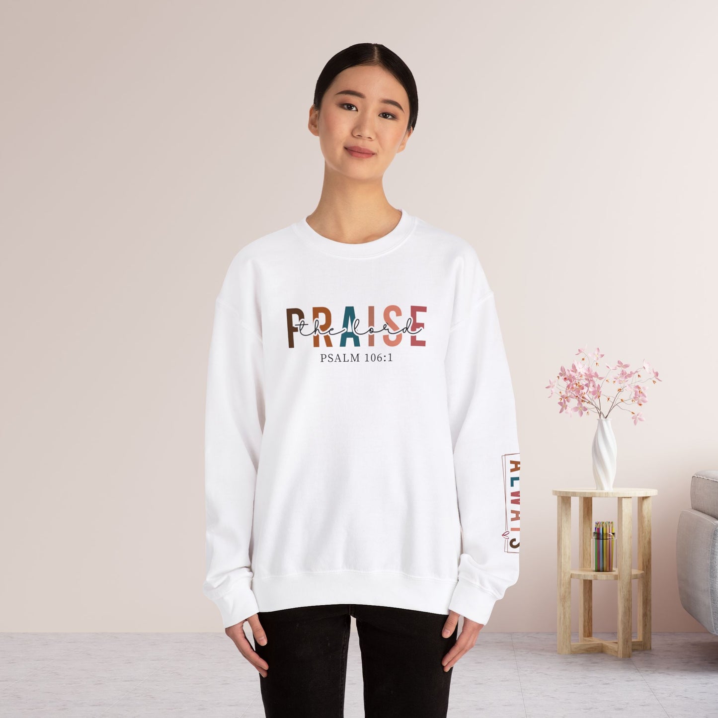 Praise the Lord Christian Sweatshirt