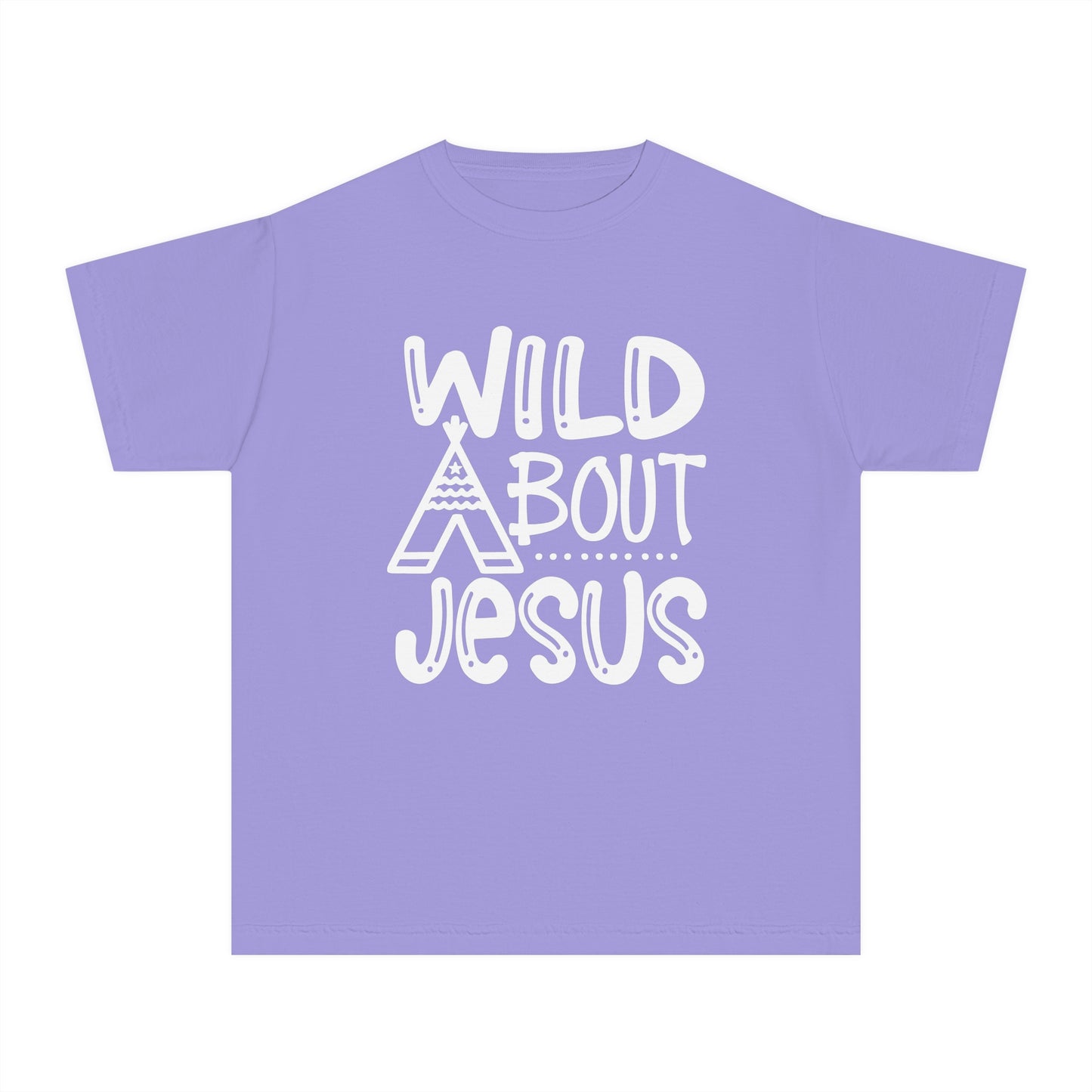 Wild About Jesus Comfort Colors Youth Christian Shirt