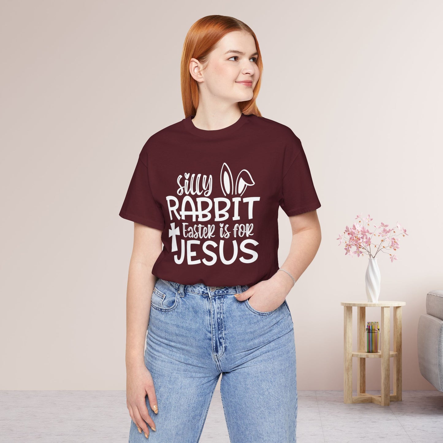 Silly Rabbit Easter is for Jesus Christian Soft Cotton Tee