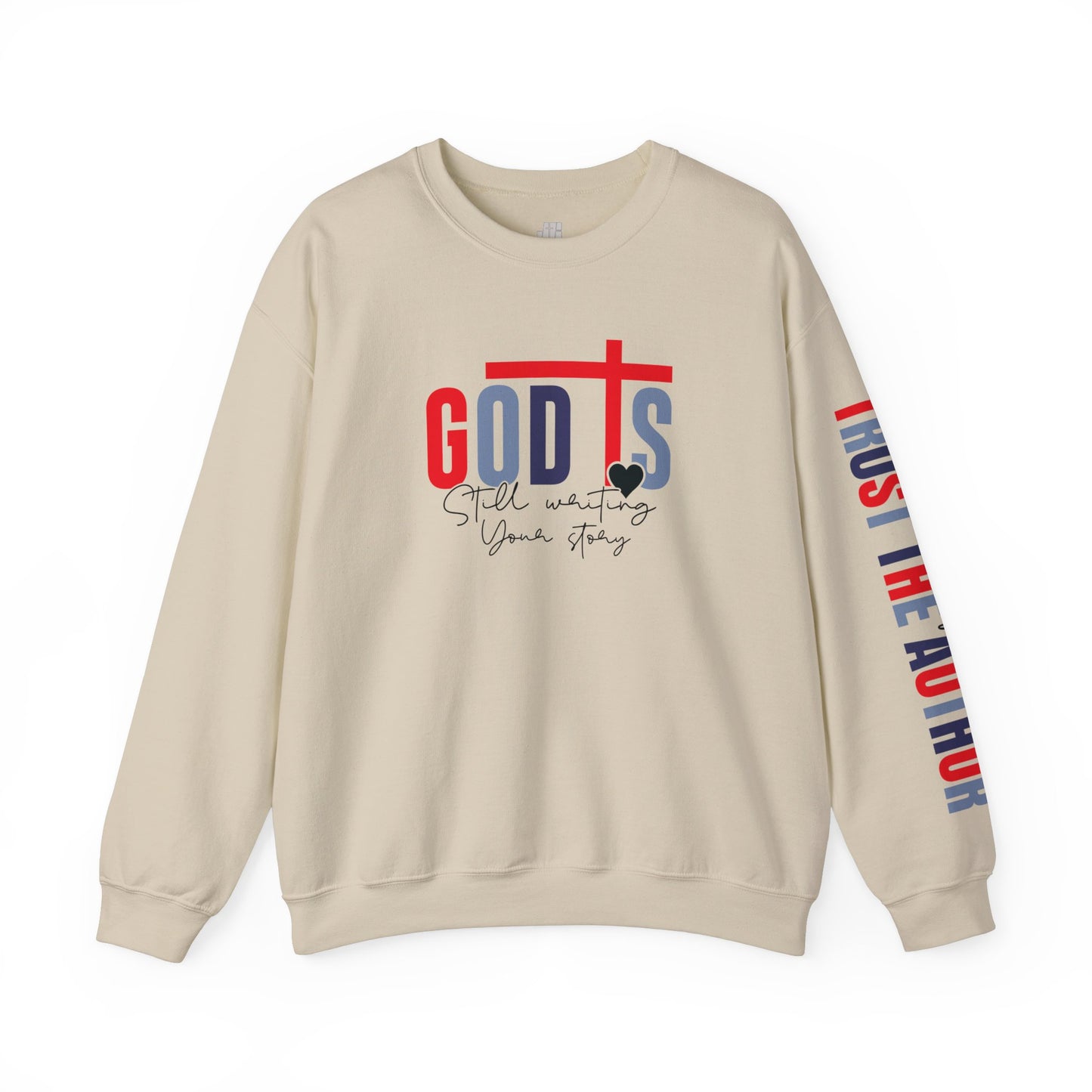 God is Still Writing Your Story Christian Sweatshirt - Walk in Faith: Trust the Author