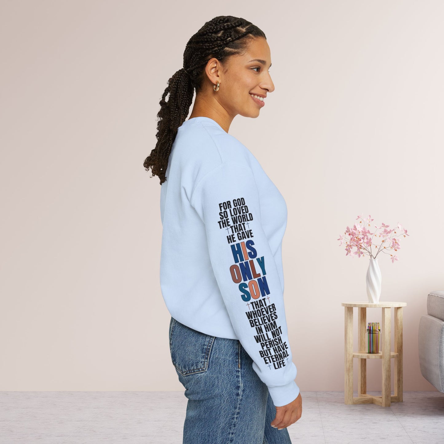 Blue His Only Son John 3:16 Bible Verse Christian Sweatshirt