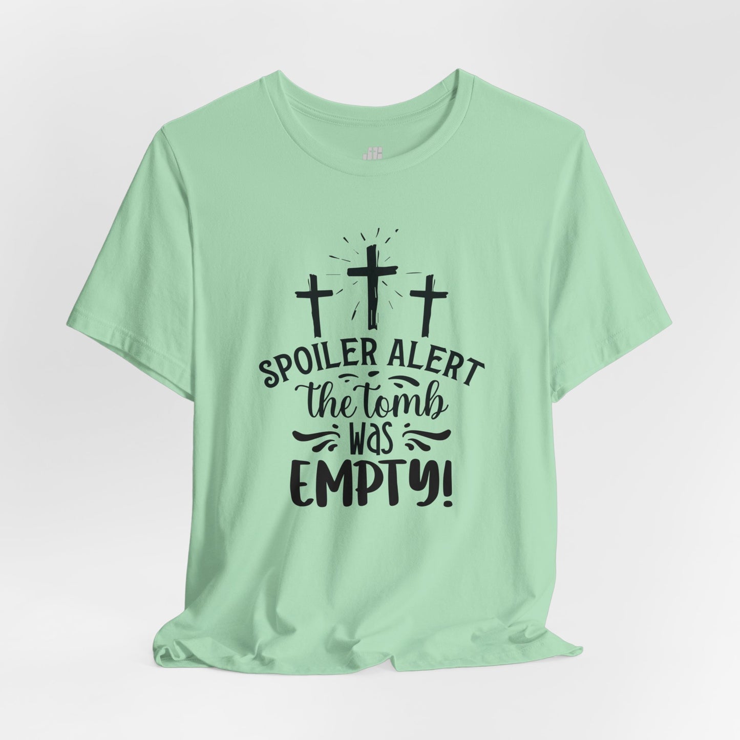 Spoiler Alert The Tomb Was Empty Christian Soft Cotton Tee - Easter Shirt