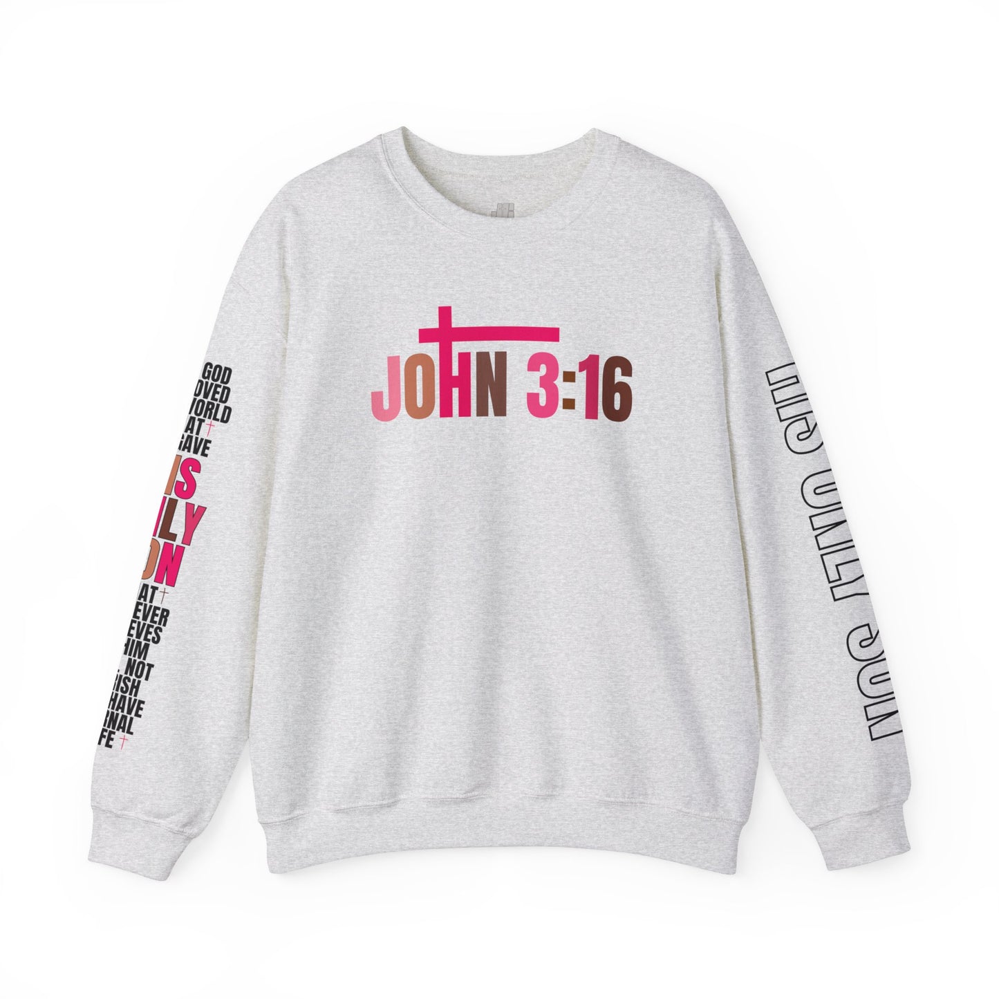 Pink His Only Son John 3:16 Bible Verse Christian Sweatshirt