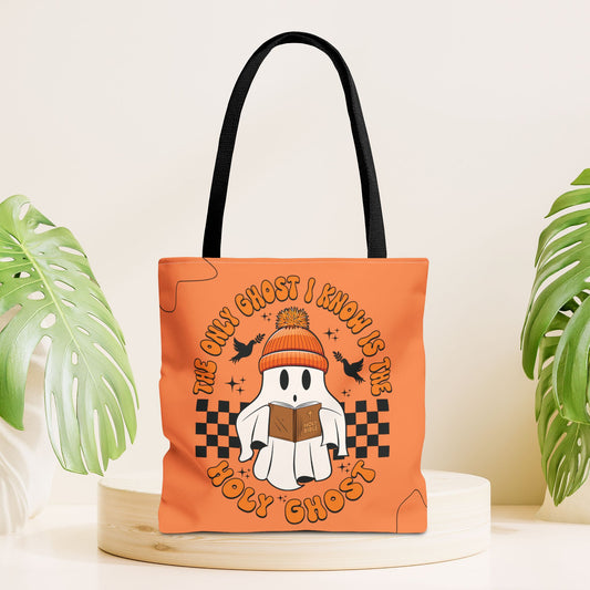 The Only Ghost I Know Is The Holy Ghost Bag - Christian Tote Bag