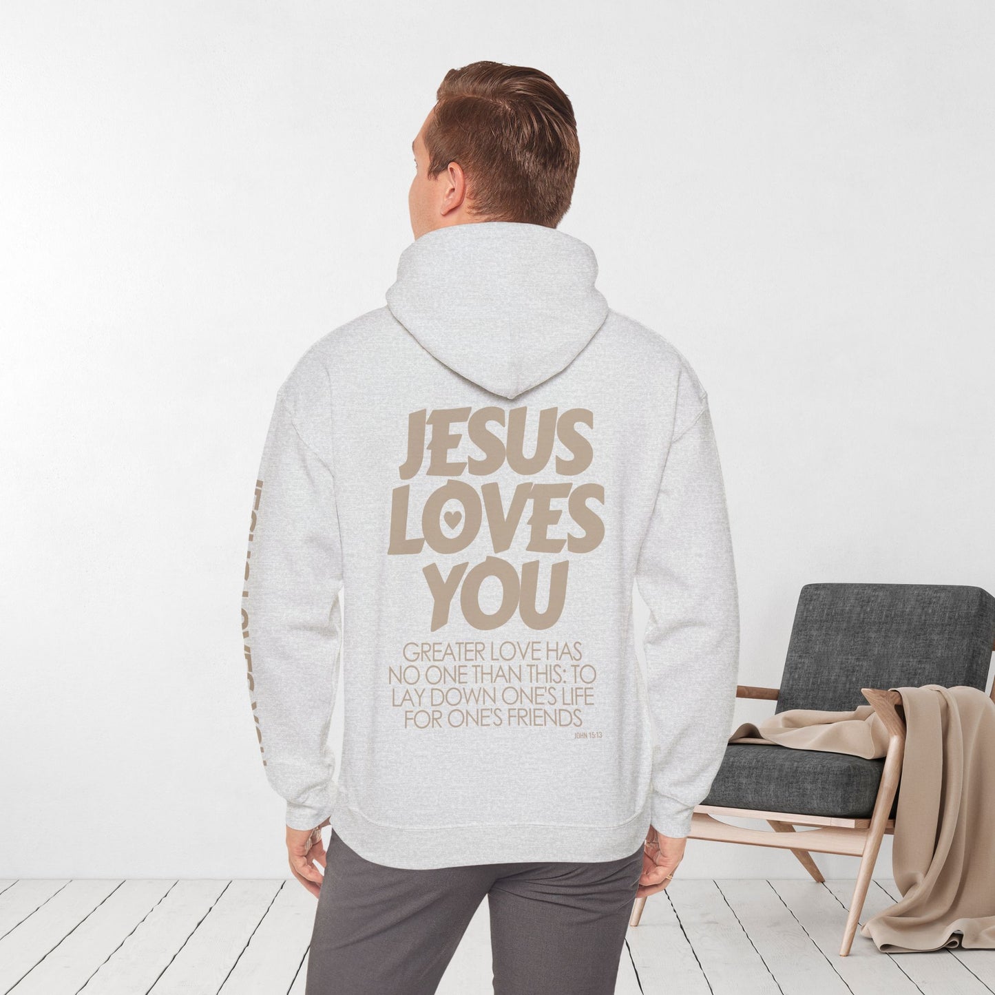 Jesus Loves You Hoodie - John 15:13 Bible Verse Christian Hoodie