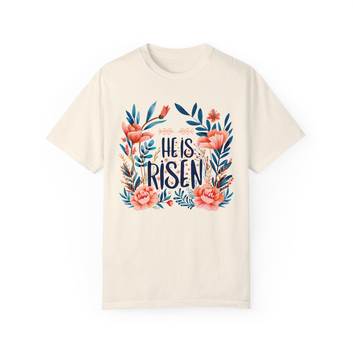 He is Risen Women's Comfort Colors T-shirt