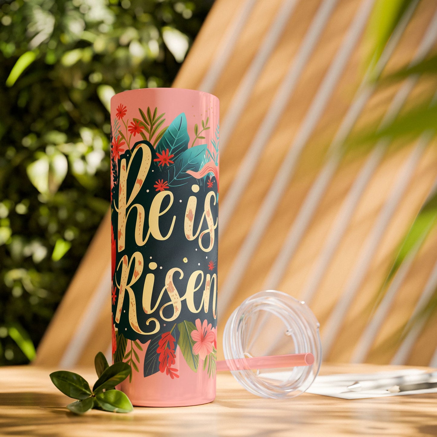 He is Risen Skinny Tumbler with Straw - 20oz