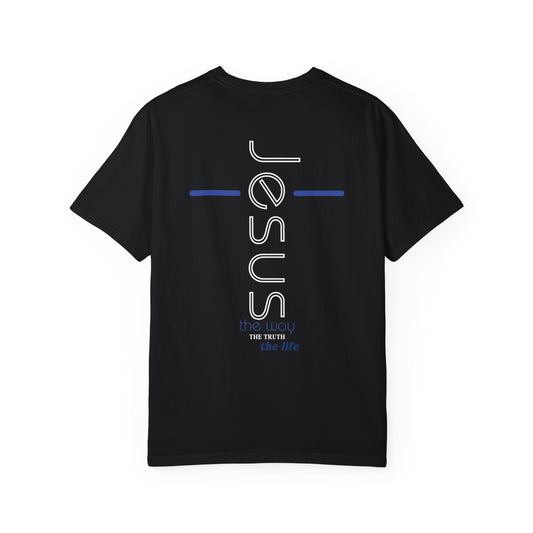 Jesus The Way The Truth The Life Comfort Colors Shirt