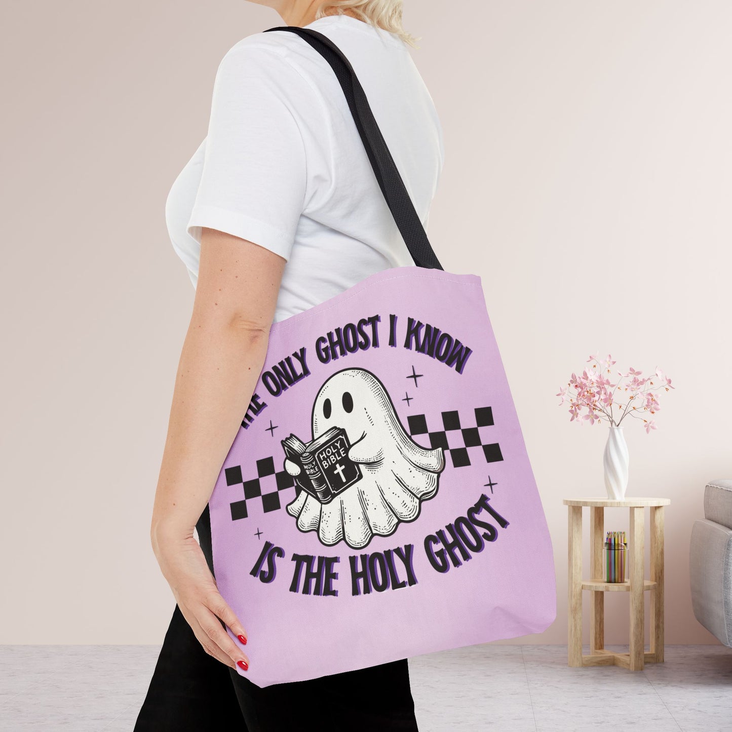 The Only Ghost I Know Is The Holy Ghost Bag - Christian Tote Bag