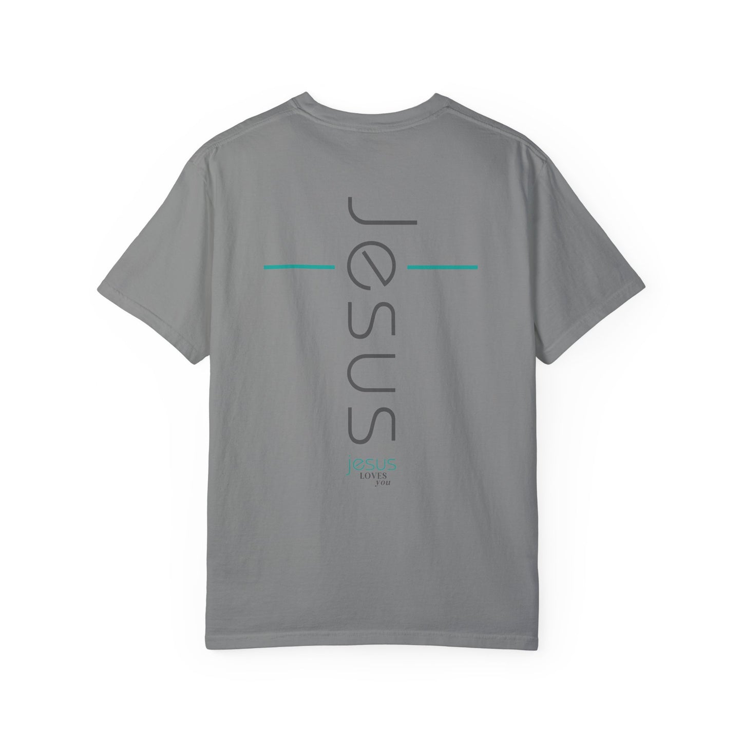 Jesus Loves You Comfort Colors Shirt