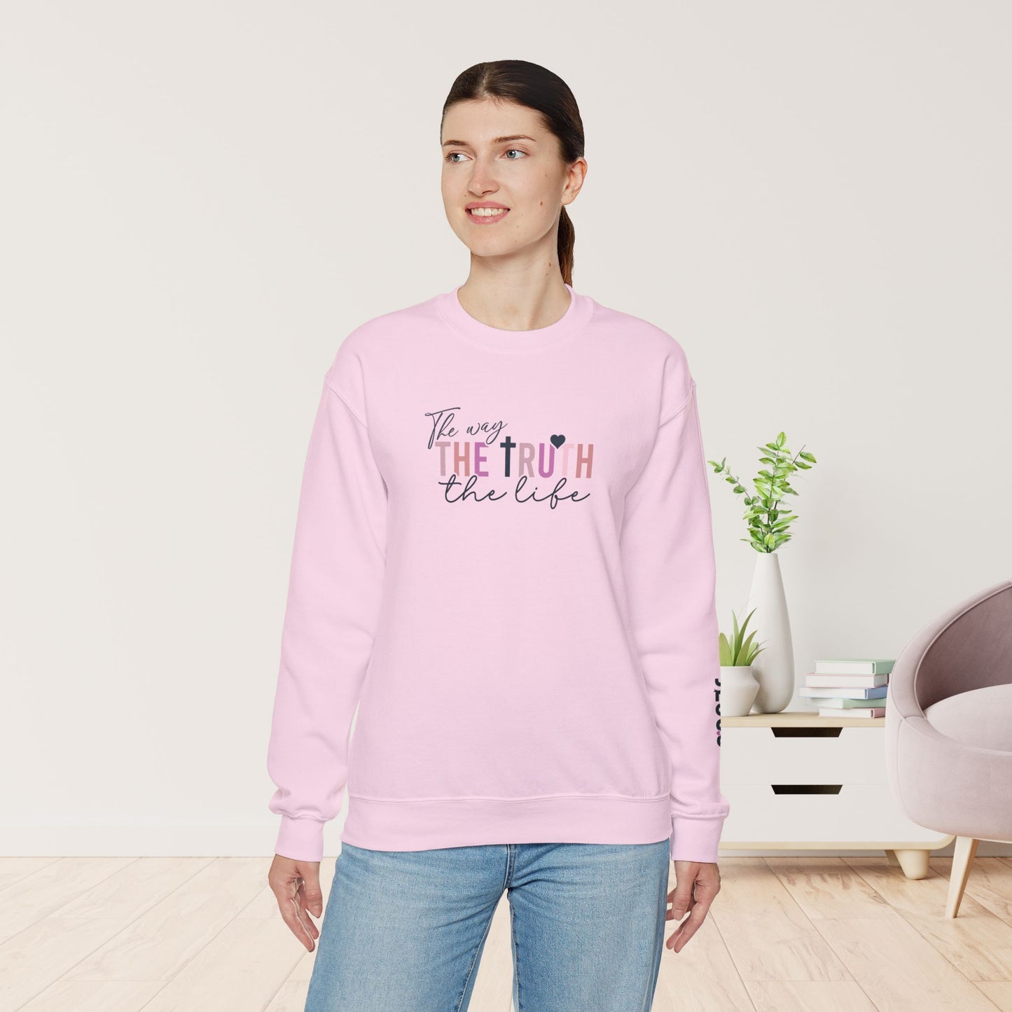 Jesus The Way The Truth The Life Christian Sweatshirt