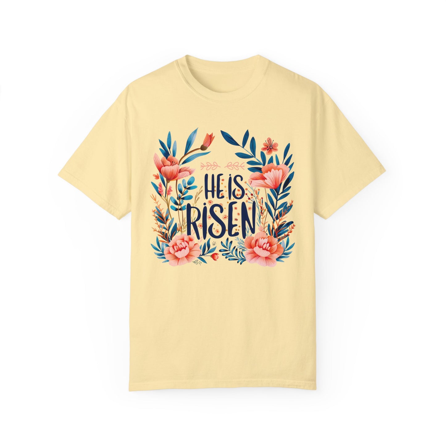 He is Risen Women's Comfort Colors T-shirt