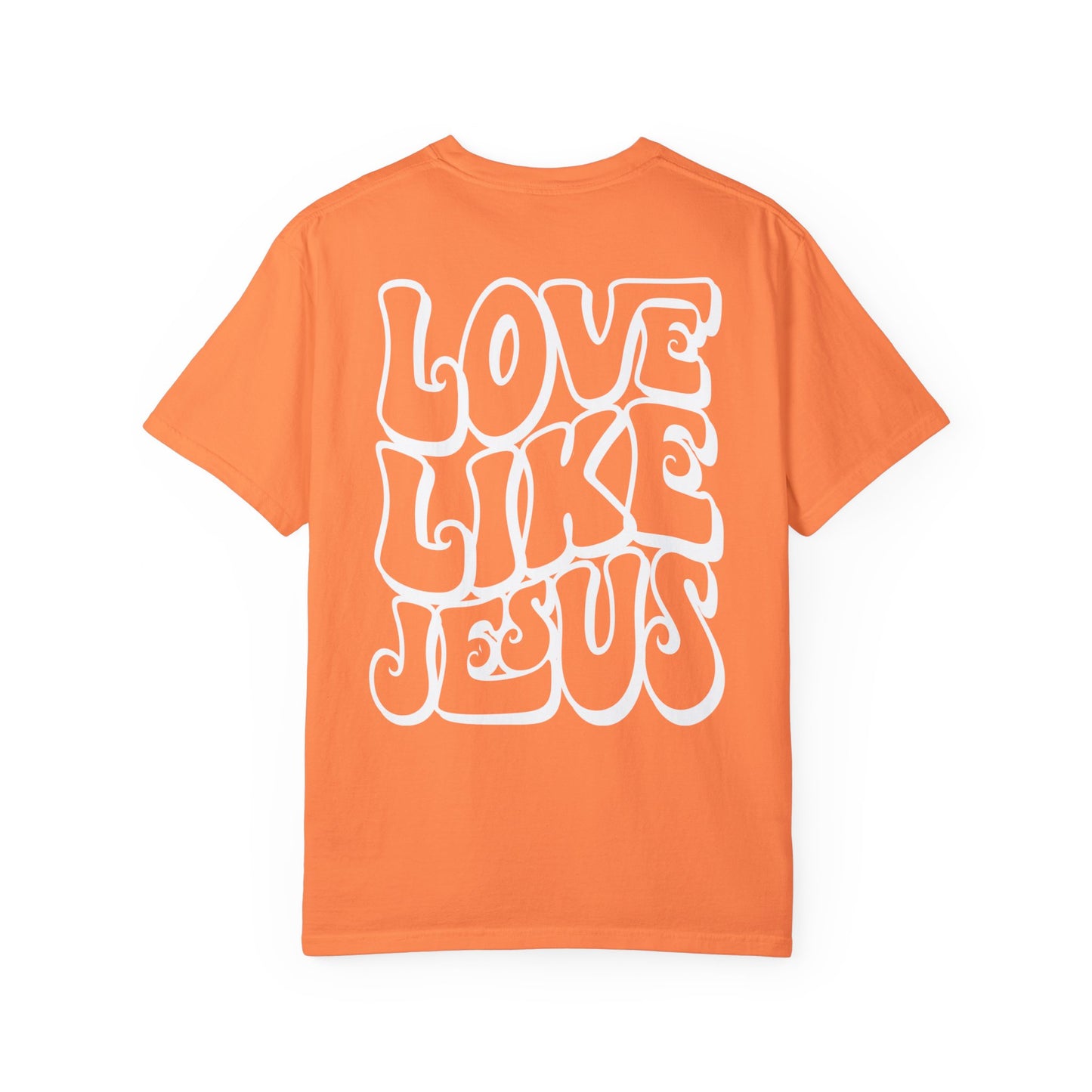 Love Like Jesus Comfort Colors T-shirt - Christian Tee