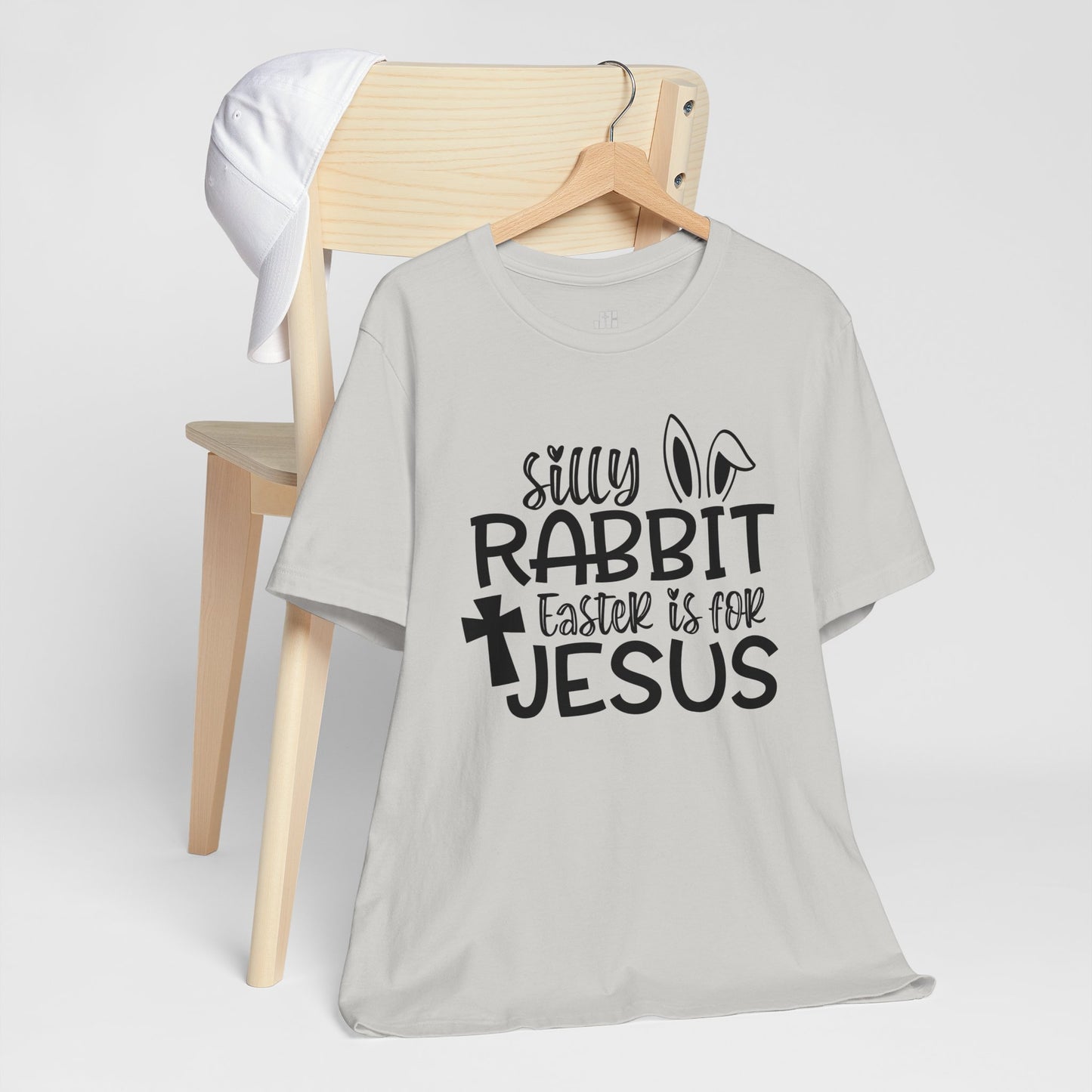 Silly Rabbit Easter is for Jesus Christian Soft Cotton Tee - Easter Shirt