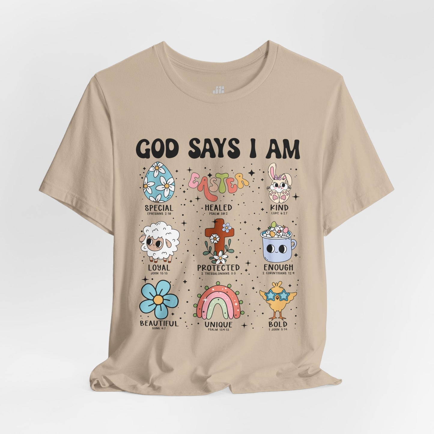 God Says I Am... Soft Cotton Tee - Christian Easter Tee