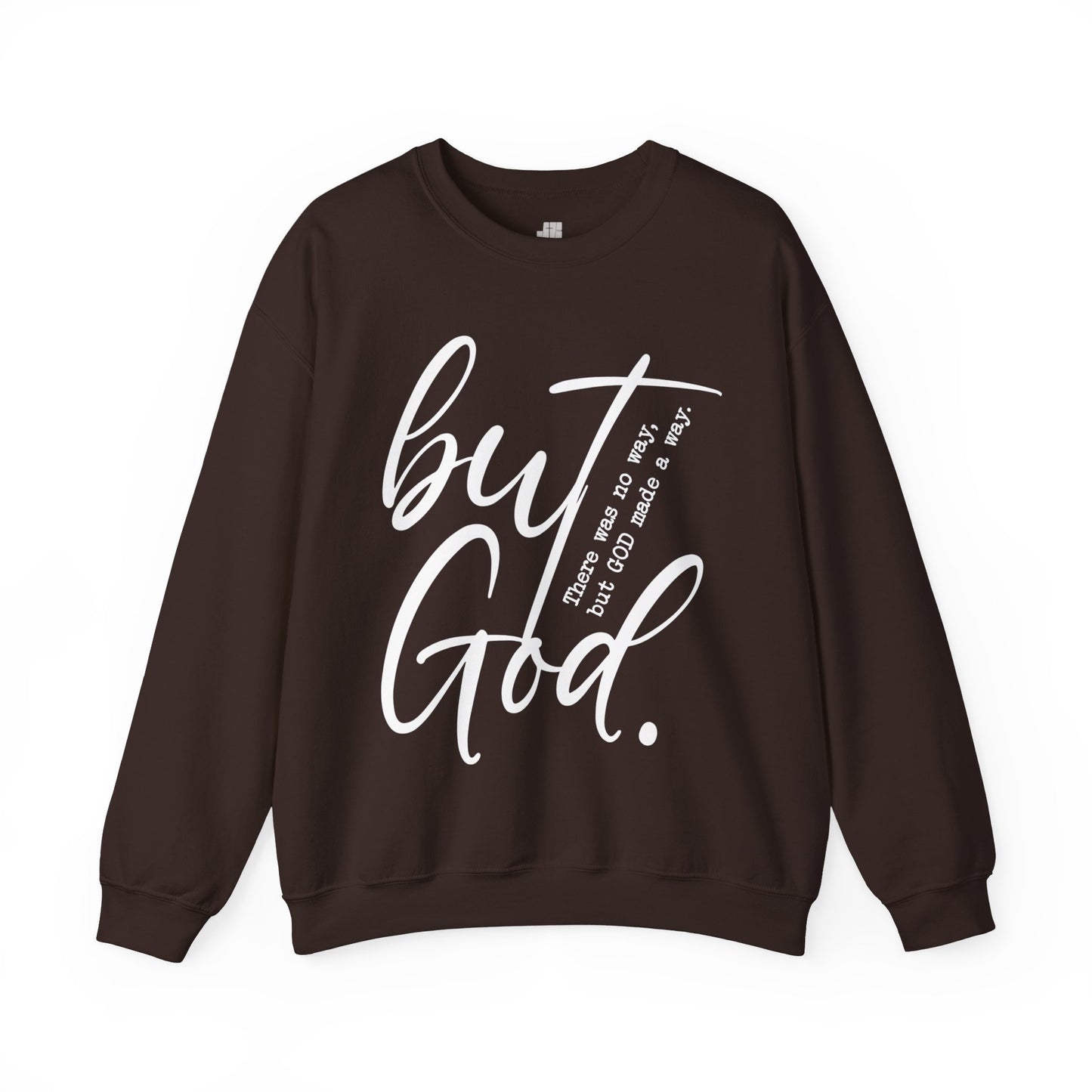 But God Sweatshirt - Christian Crewneck Pullover