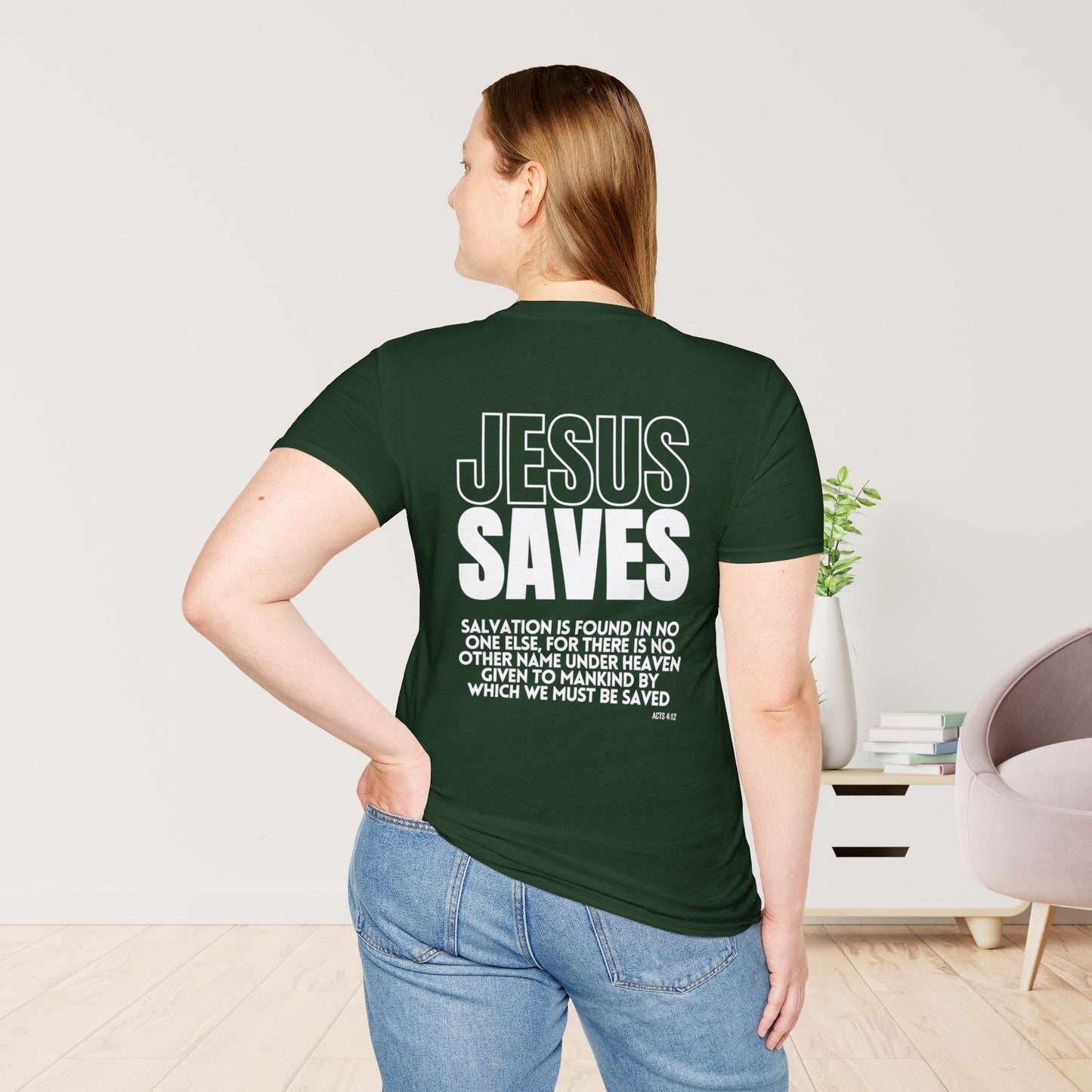 Unisex Jesus Saves Softstyle T-shirt - Acts 4:12 Bible Verse Christian T-shirt