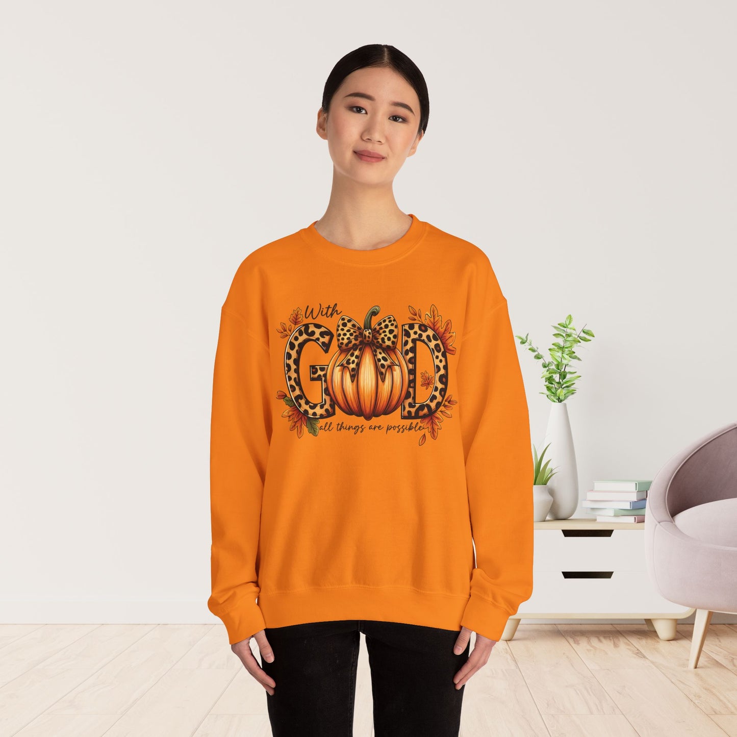 With God All Things Are Possible  Sweatshirt - Christian Crewneck Pullover