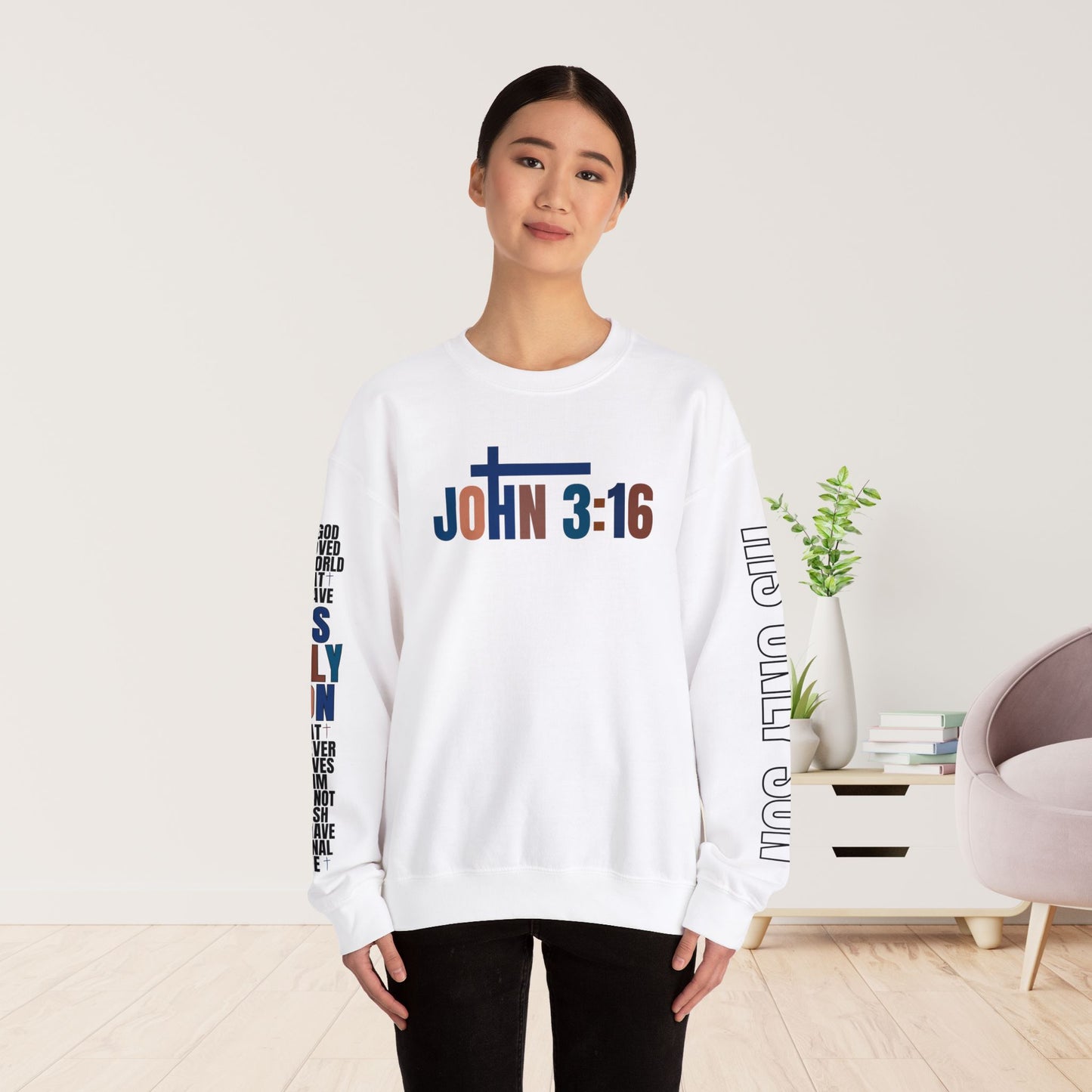 Blue His Only Son John 3:16 Bible Verse Christian Sweatshirt