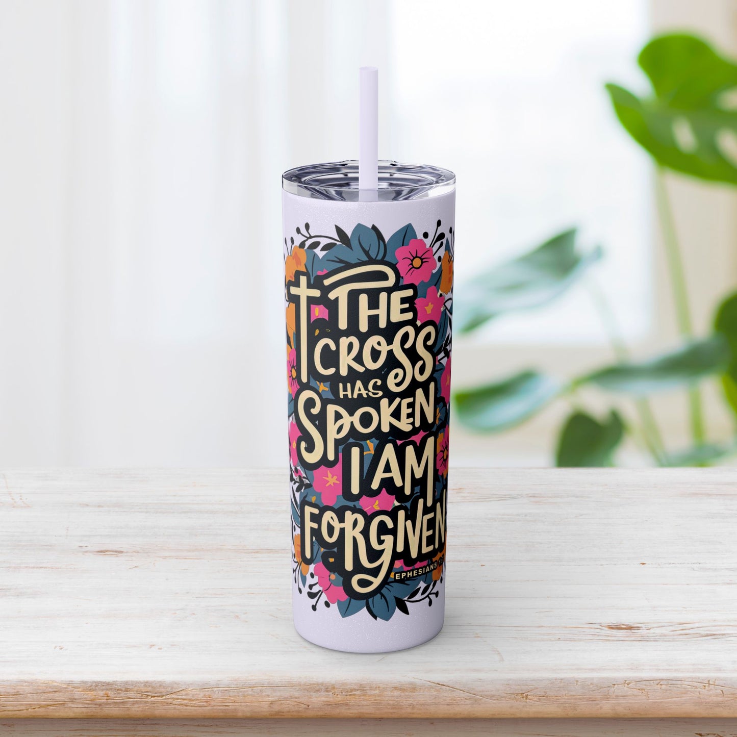 The Cross Has Spoken I Am Forgiven Skinny Tumbler with Straw - 20oz