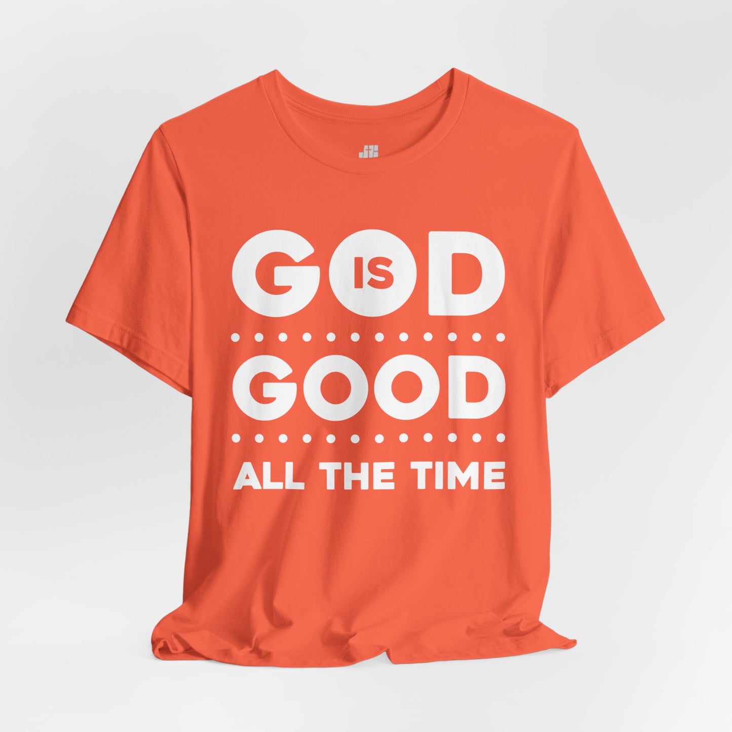 God Is Good All The Time Soft Cotton Tee - Christian Tee