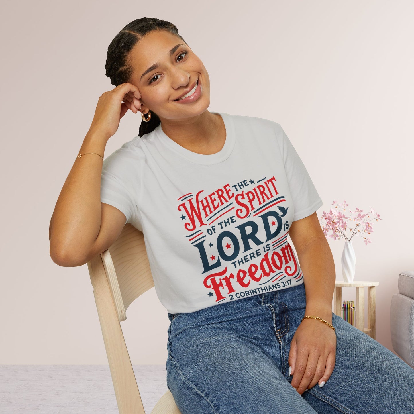 Where The Spirit of The Lord Is There is Freedom Softstyle T-shirt