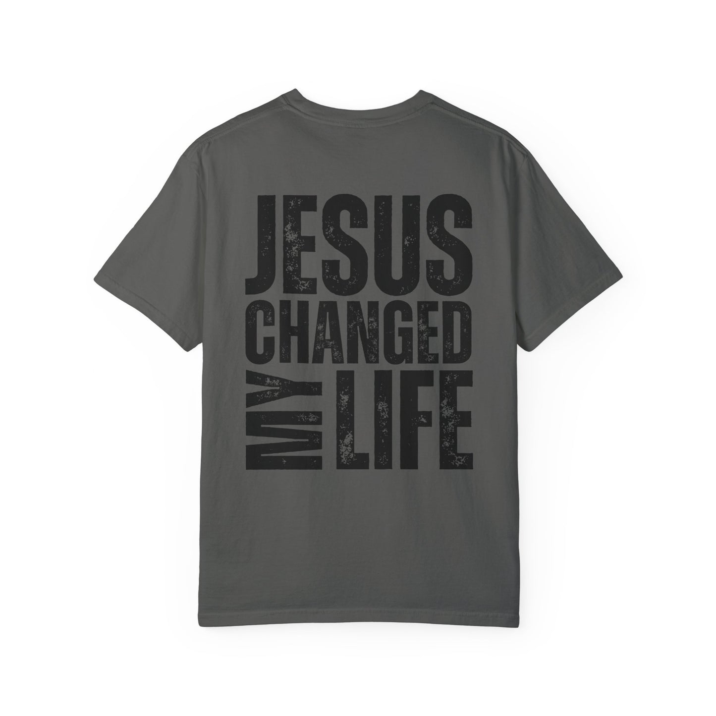 Comfort Colors Jesus Changed My Life Christian Shirt