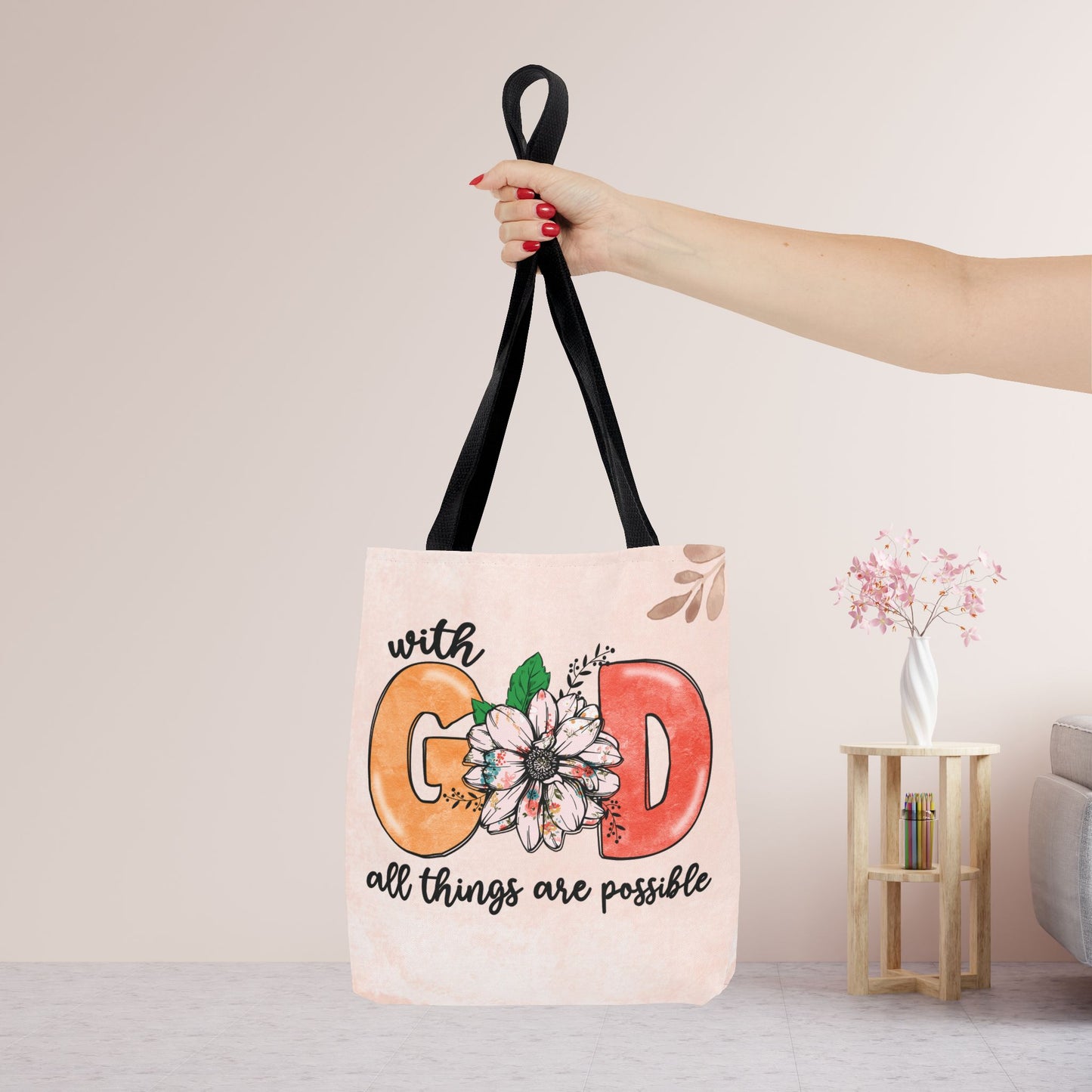 With God All Things Are Possible Tote Bag - Christian Tote Bag